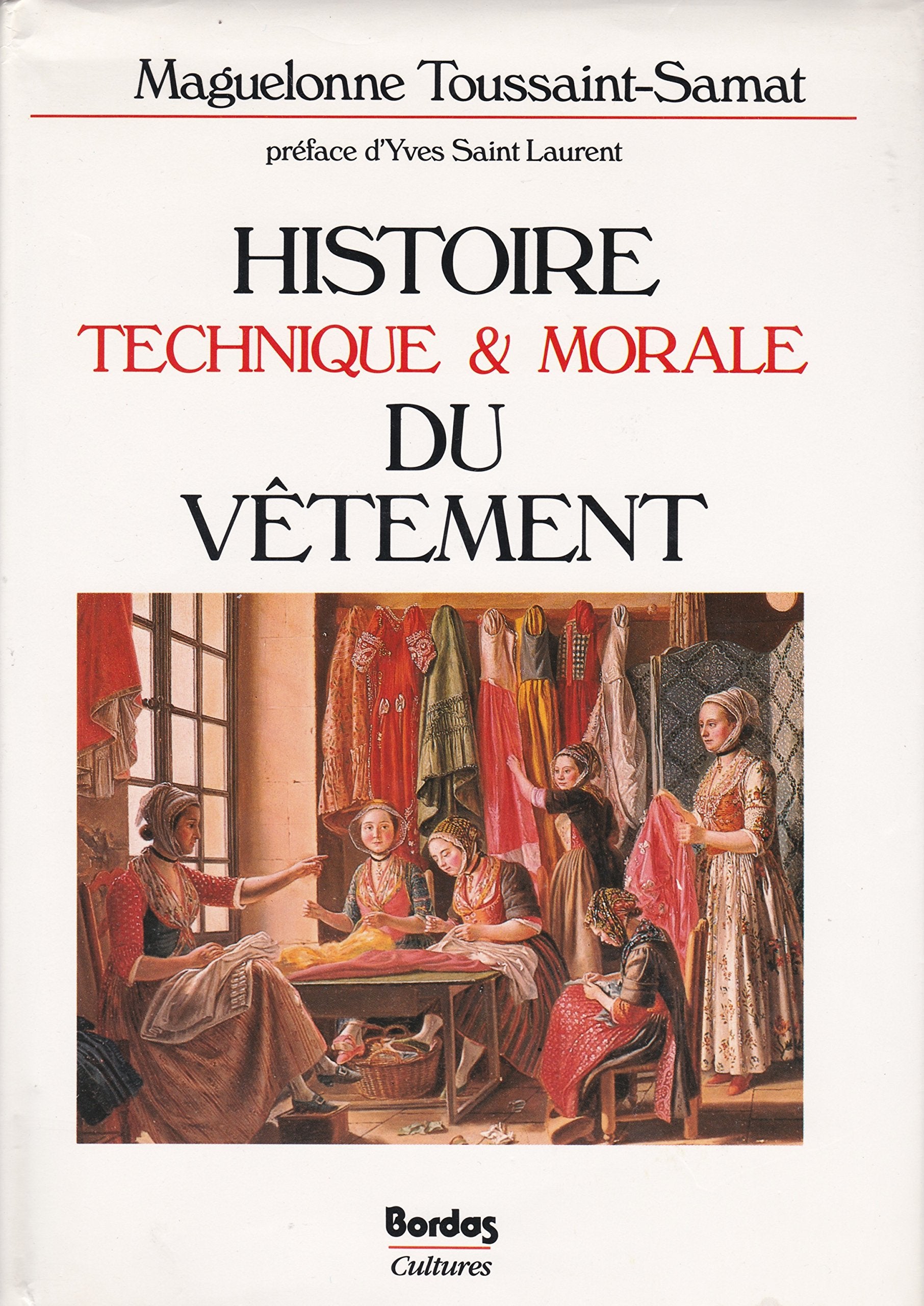 Histoire technique et morale du vêtement 9782040163723