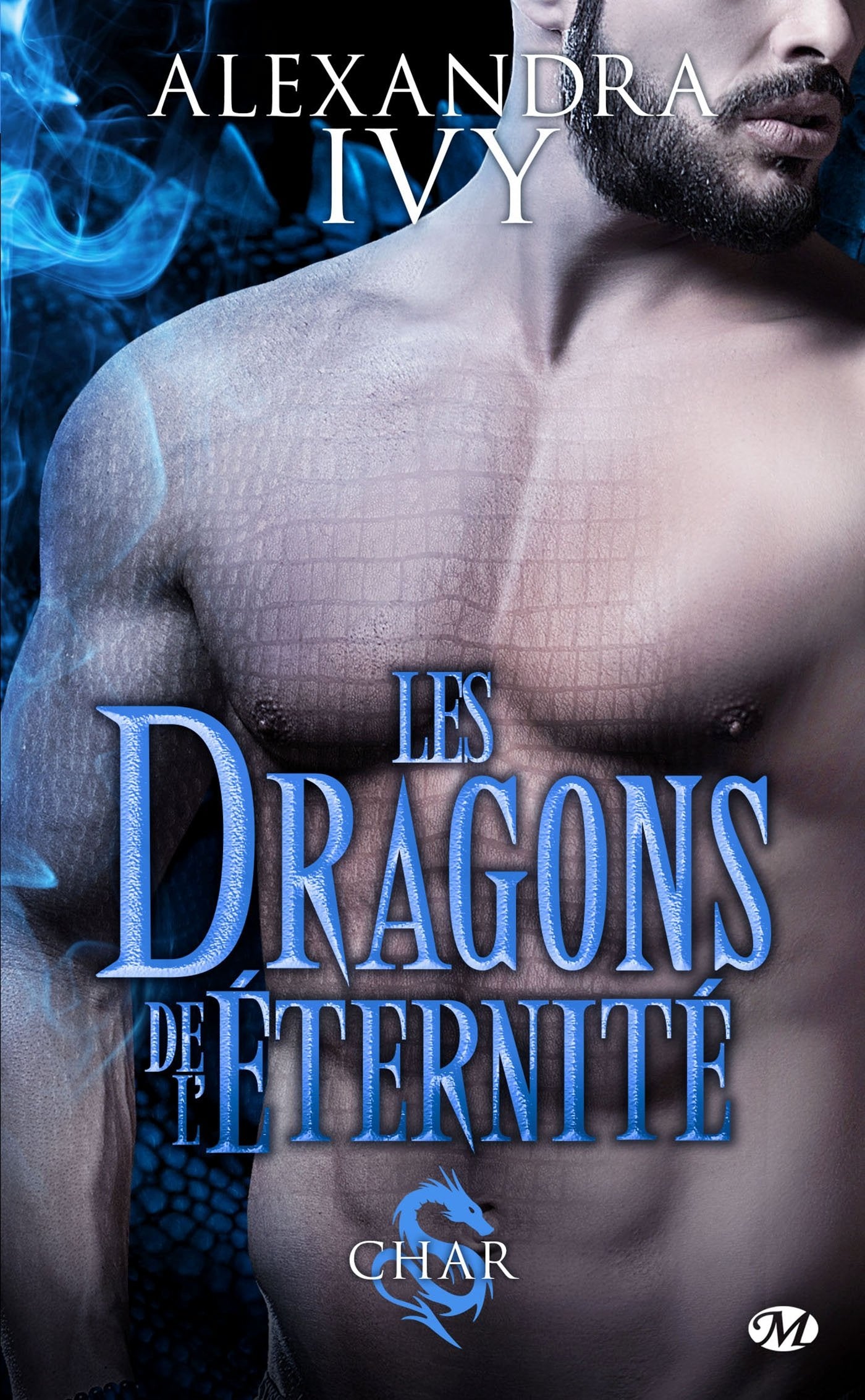 Les Dragons de l'éternité, T3 : Char 9782811224004