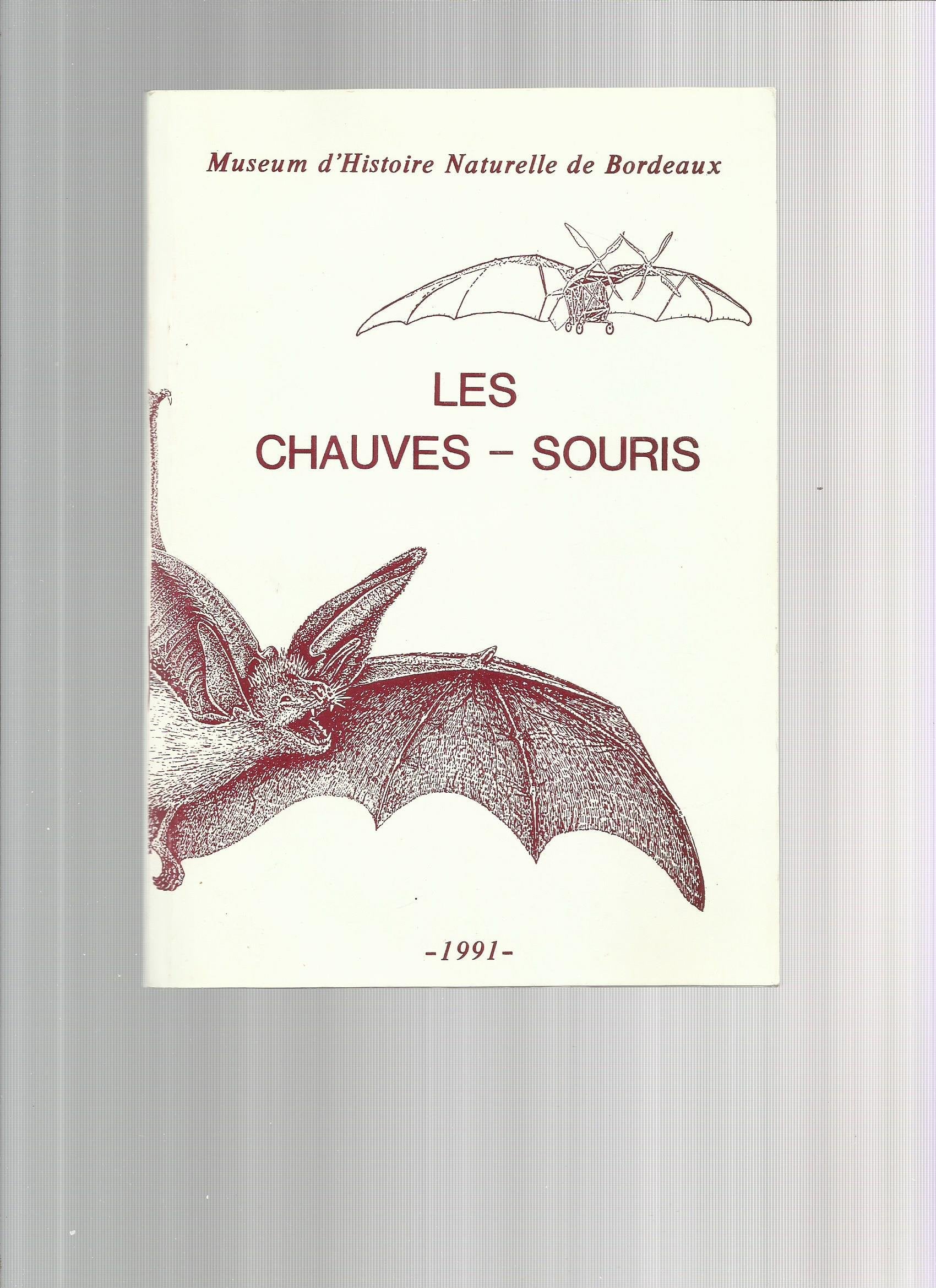 Les Chauves-Souris - Museum Histoire Naturel de Bordeaux,1991 
