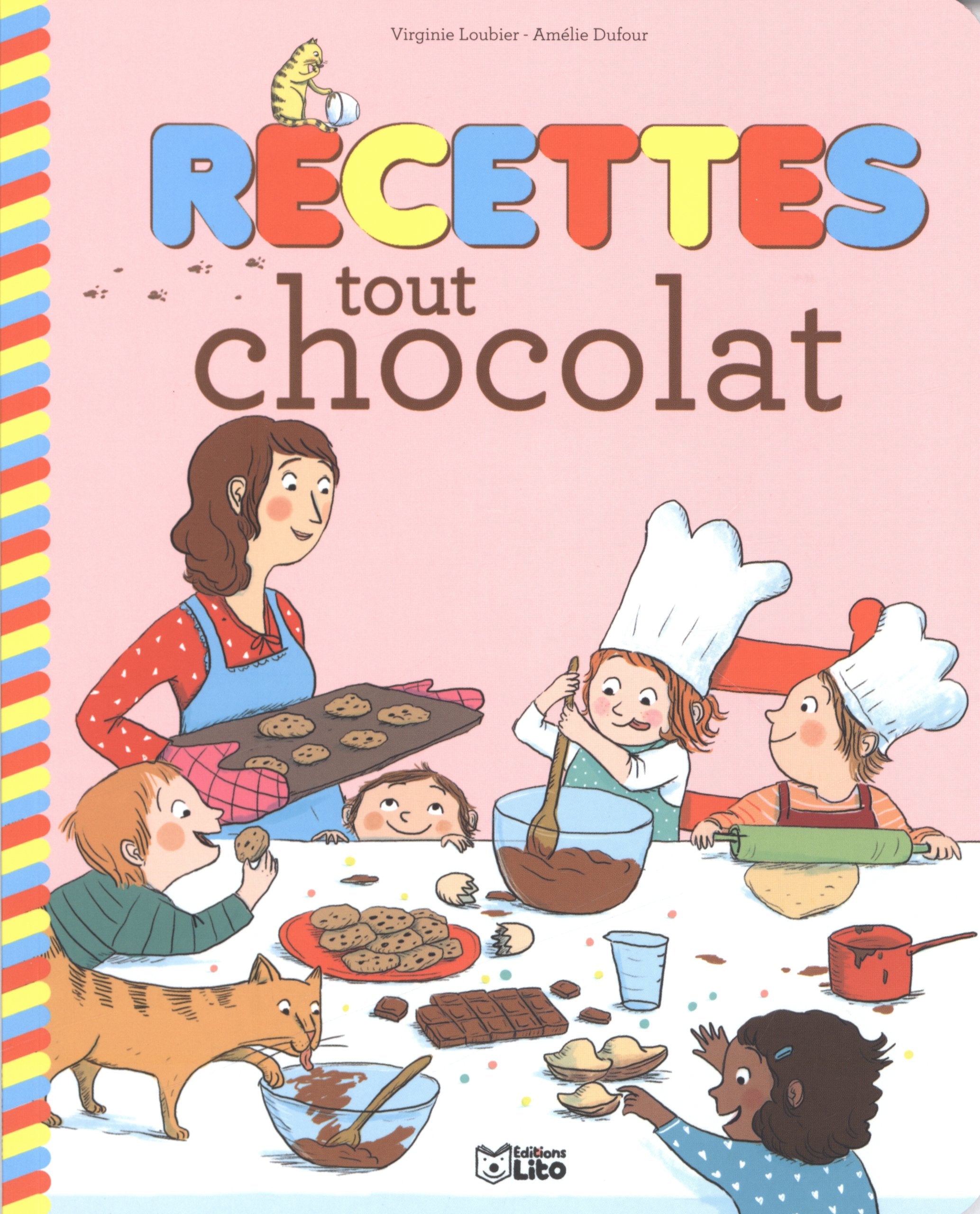 Recettes Sucrees pour Petits Chefs : Recettes Tout Chocolat - Dès 4 ans 9782244460130