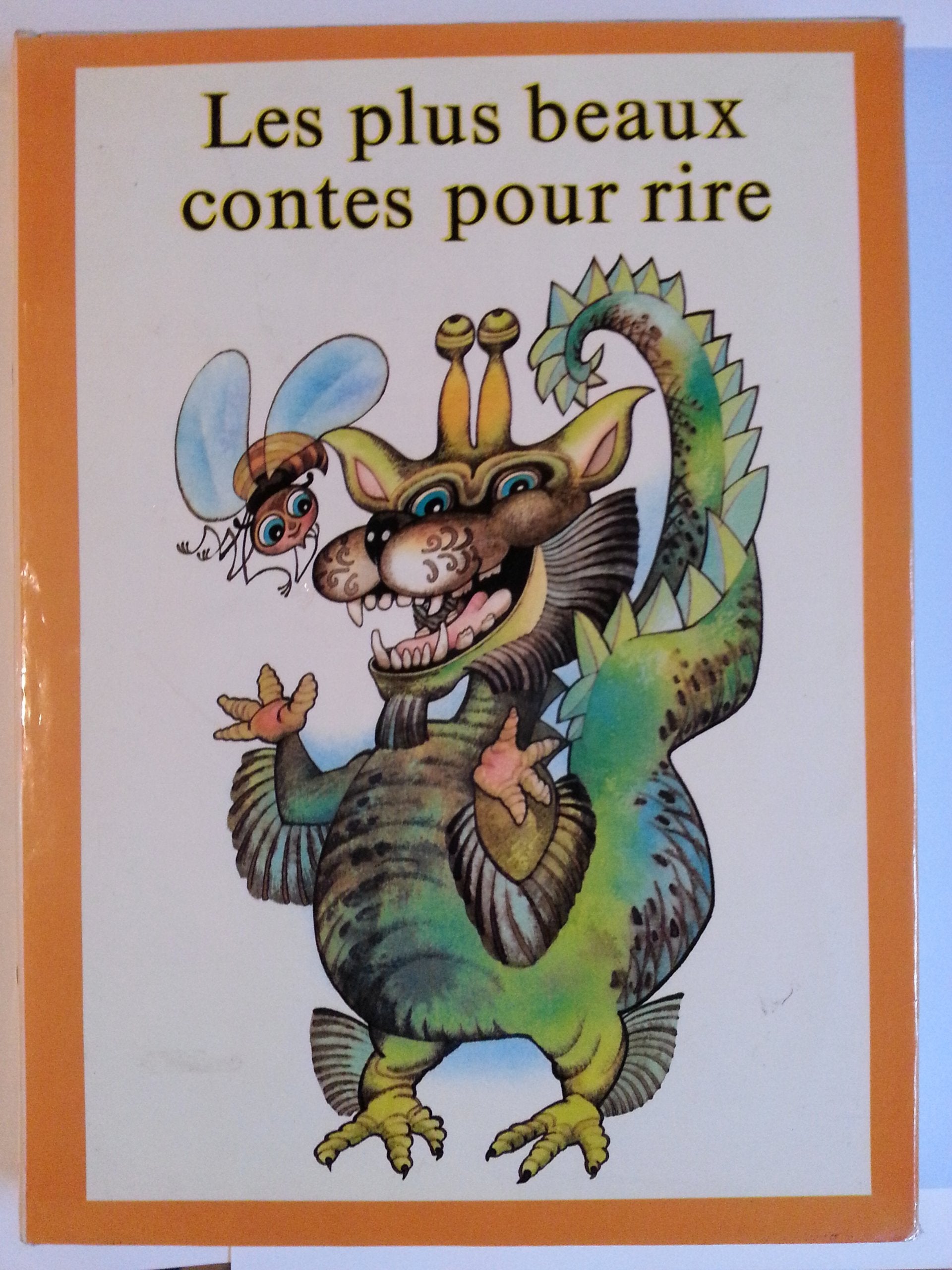 Les Plus beaux contes pour rire 9782700016581