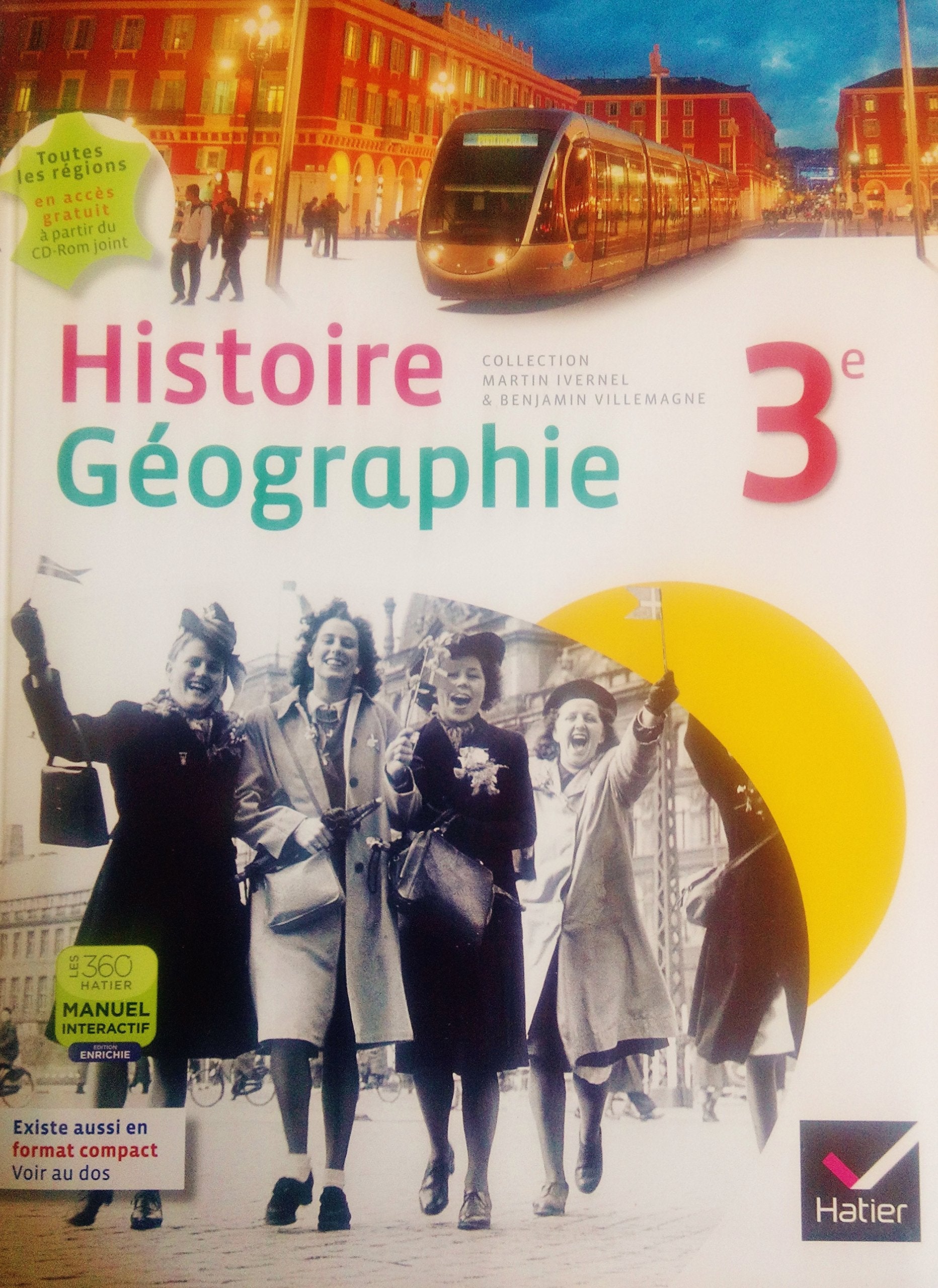 Histoire-Géographie 3e éd. 2012 - Livre de l'élève (version enseignant) 9782218954719