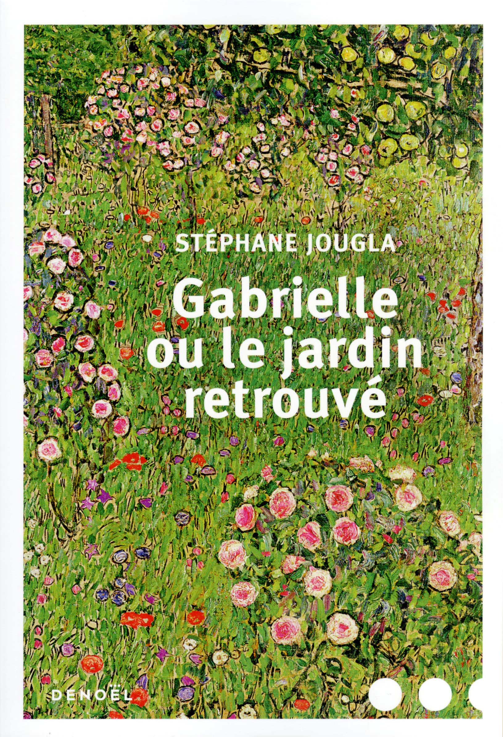 Gabrielle ou Le jardin retrouvé 9782207136775