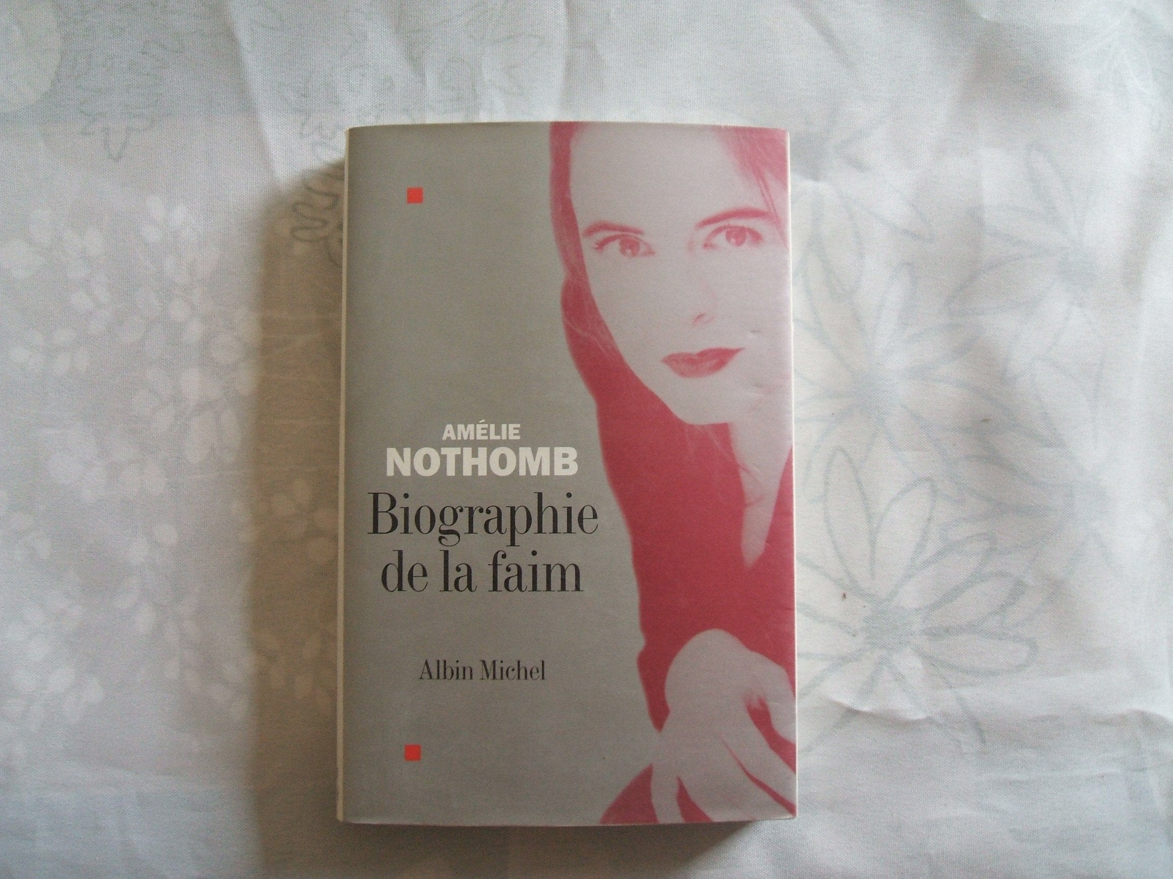 Biographie de la faim 9782226153944