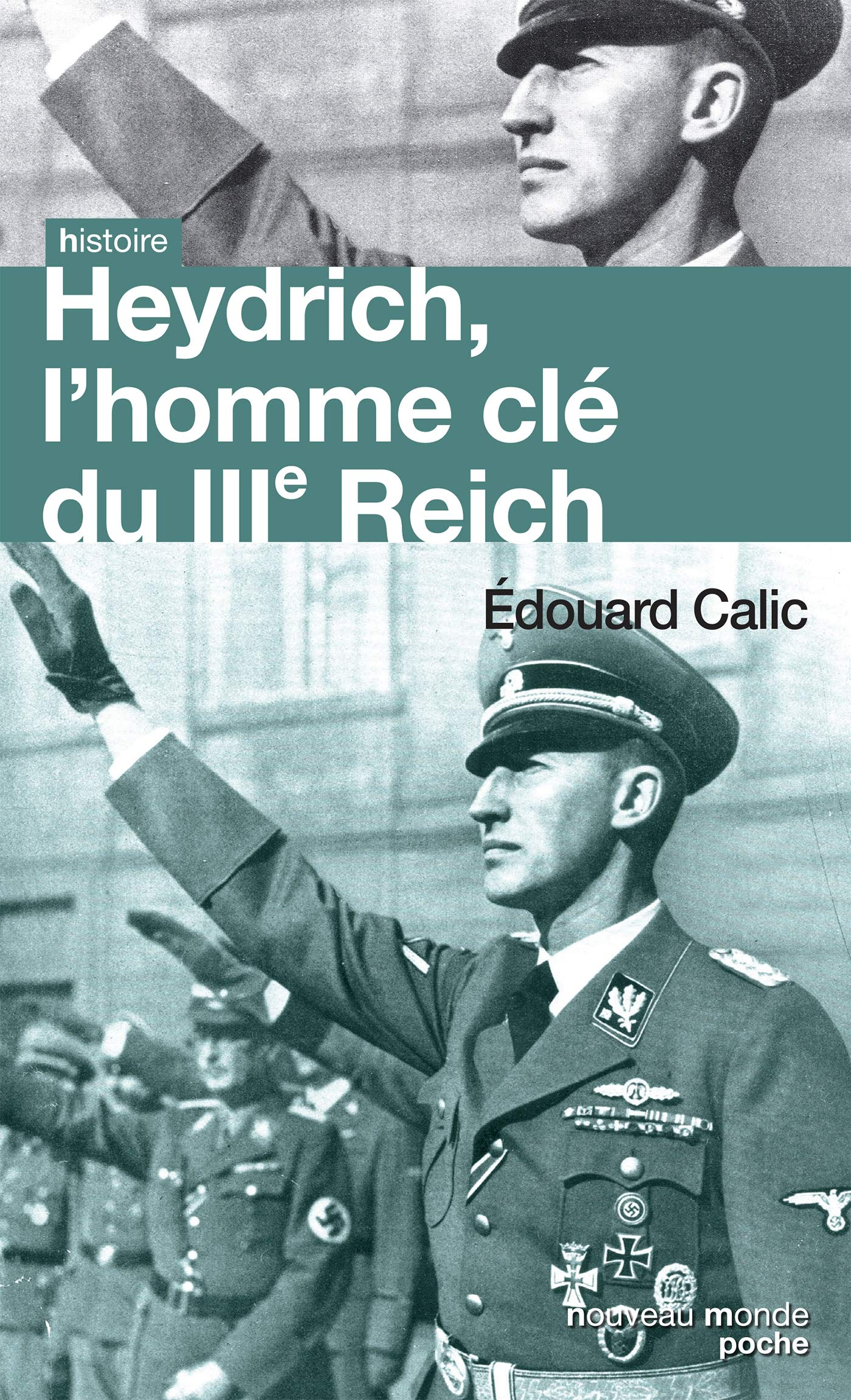 Heydrich, l'homme du IIIe Reich 9782369420439