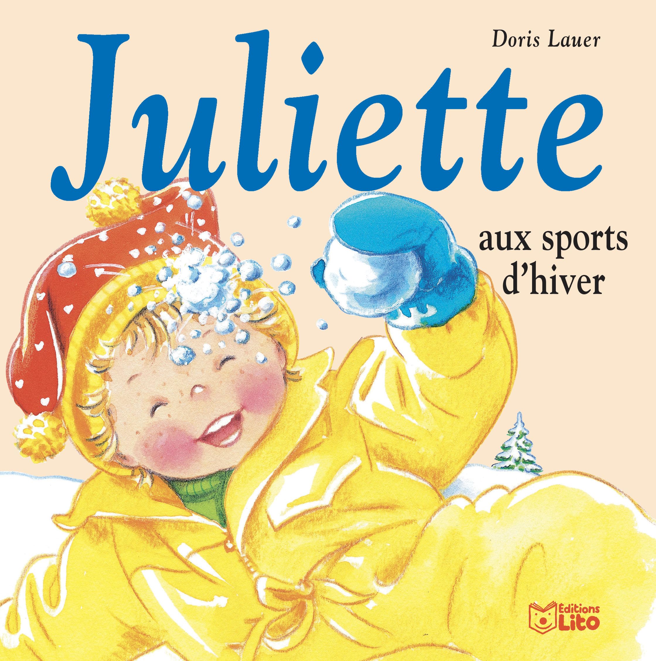 Juliette aux Sports d'hiver-Dès 2 Ans 9782244491172