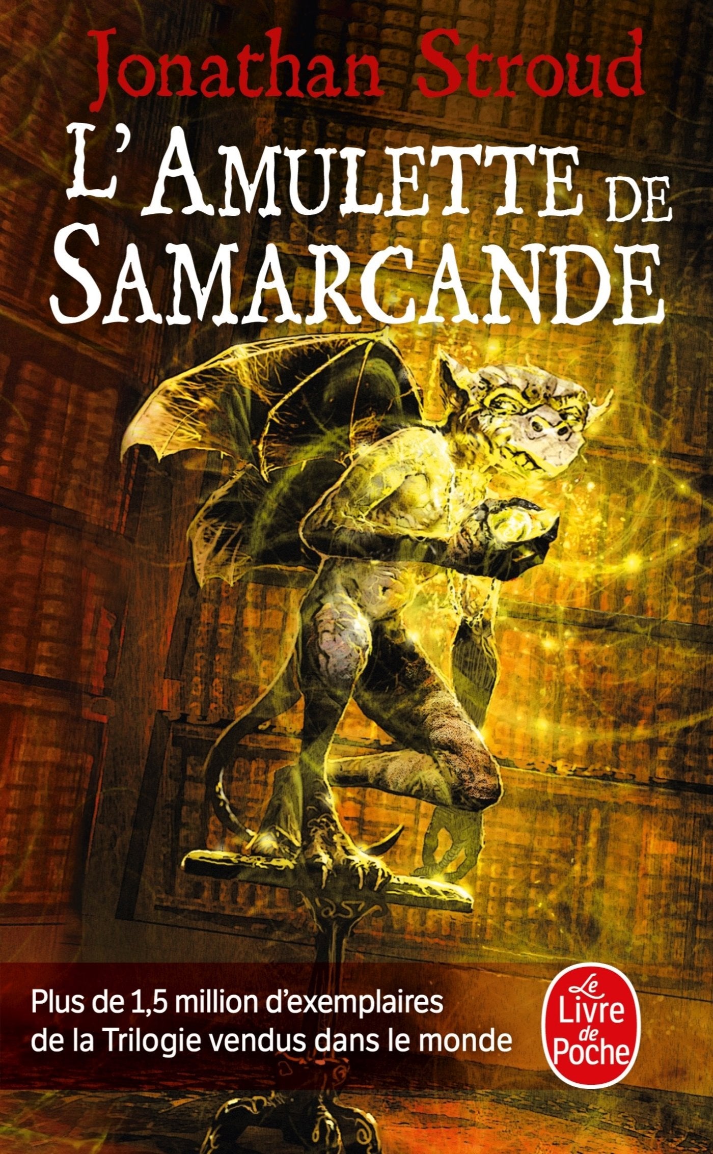 L'Amulette de Samarcande (La Trilogie de Bartiméus, Tome 1) 9782253121633