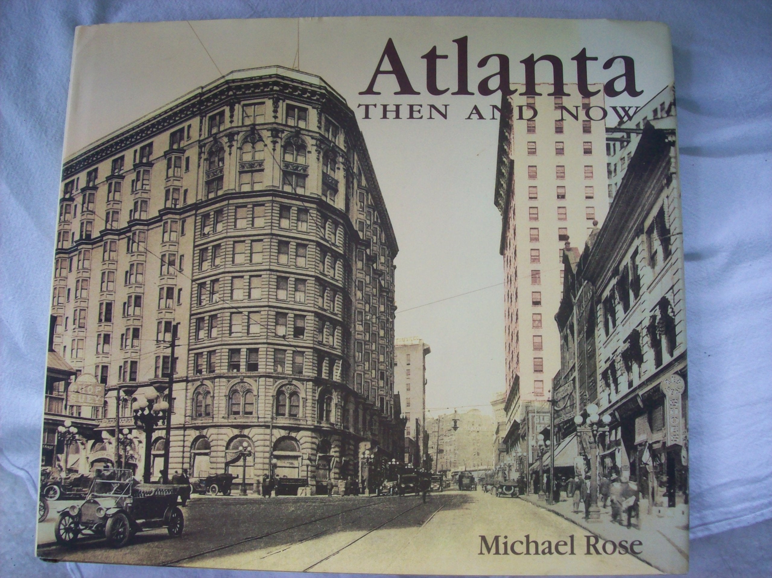 Atlanta Then & Now 9781571454744
