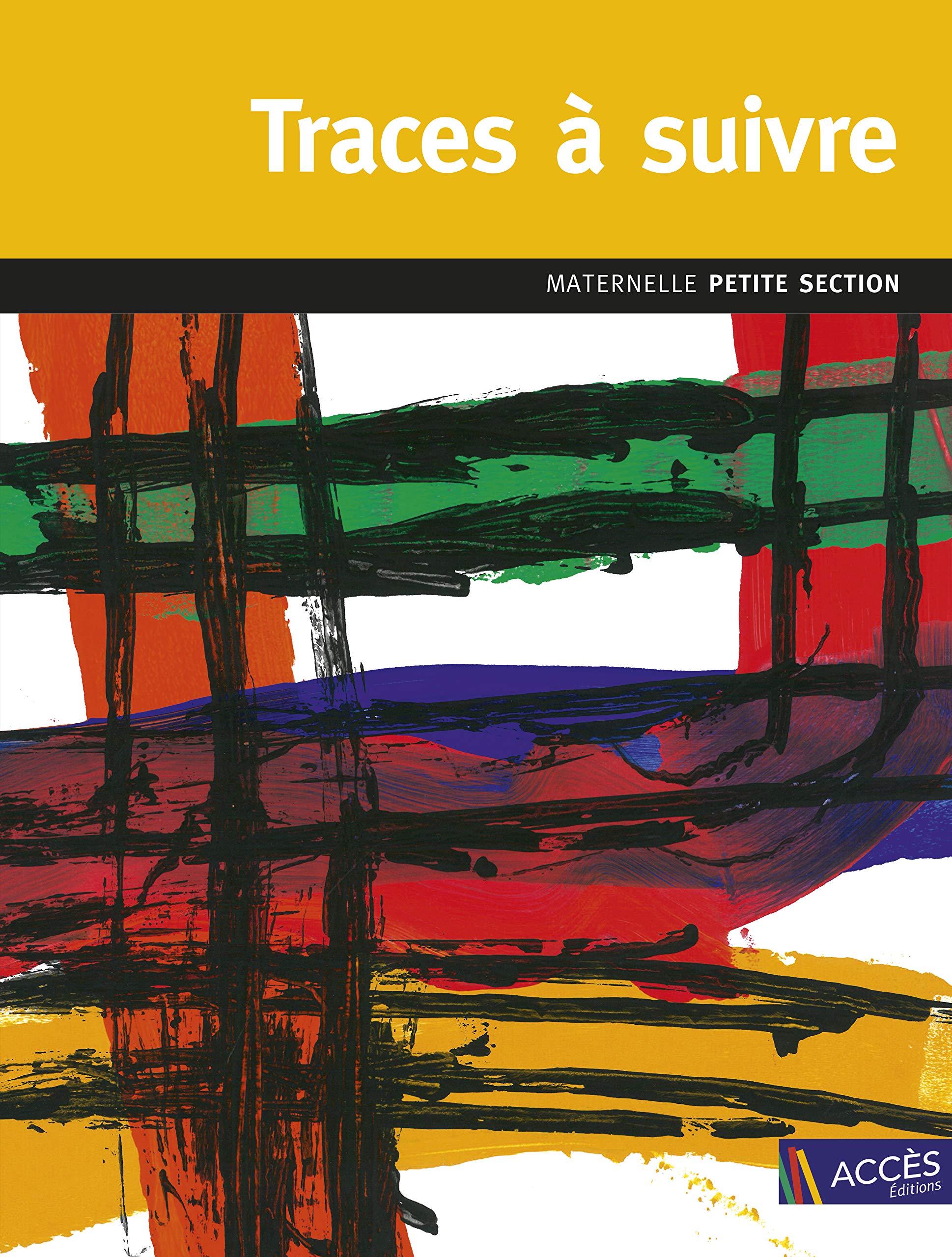 Traces à suivre PS: De la trace au tracé maîtrisé 9782909295039