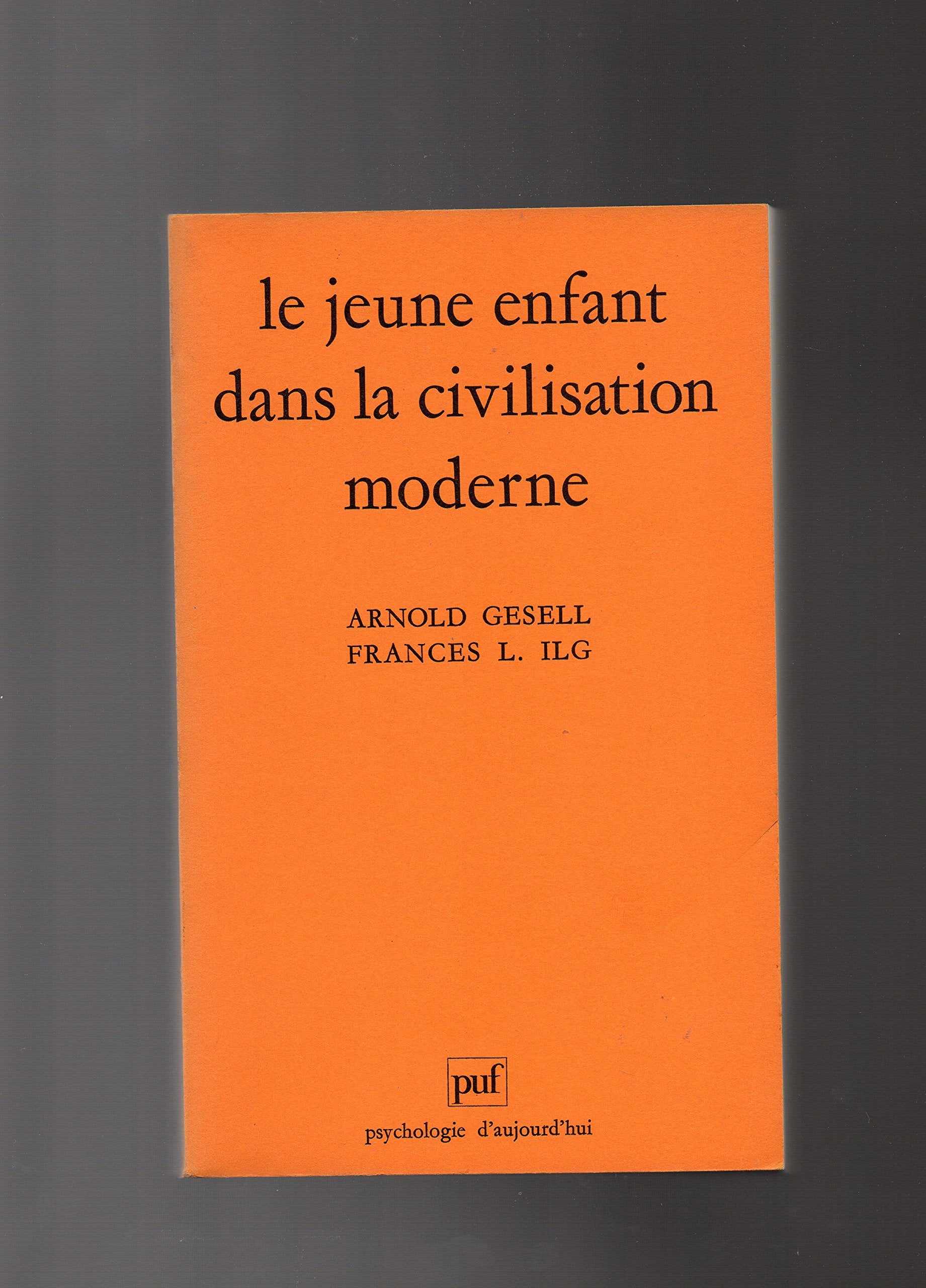 Jeune enfant dans la civilisation moderne 9782130417552