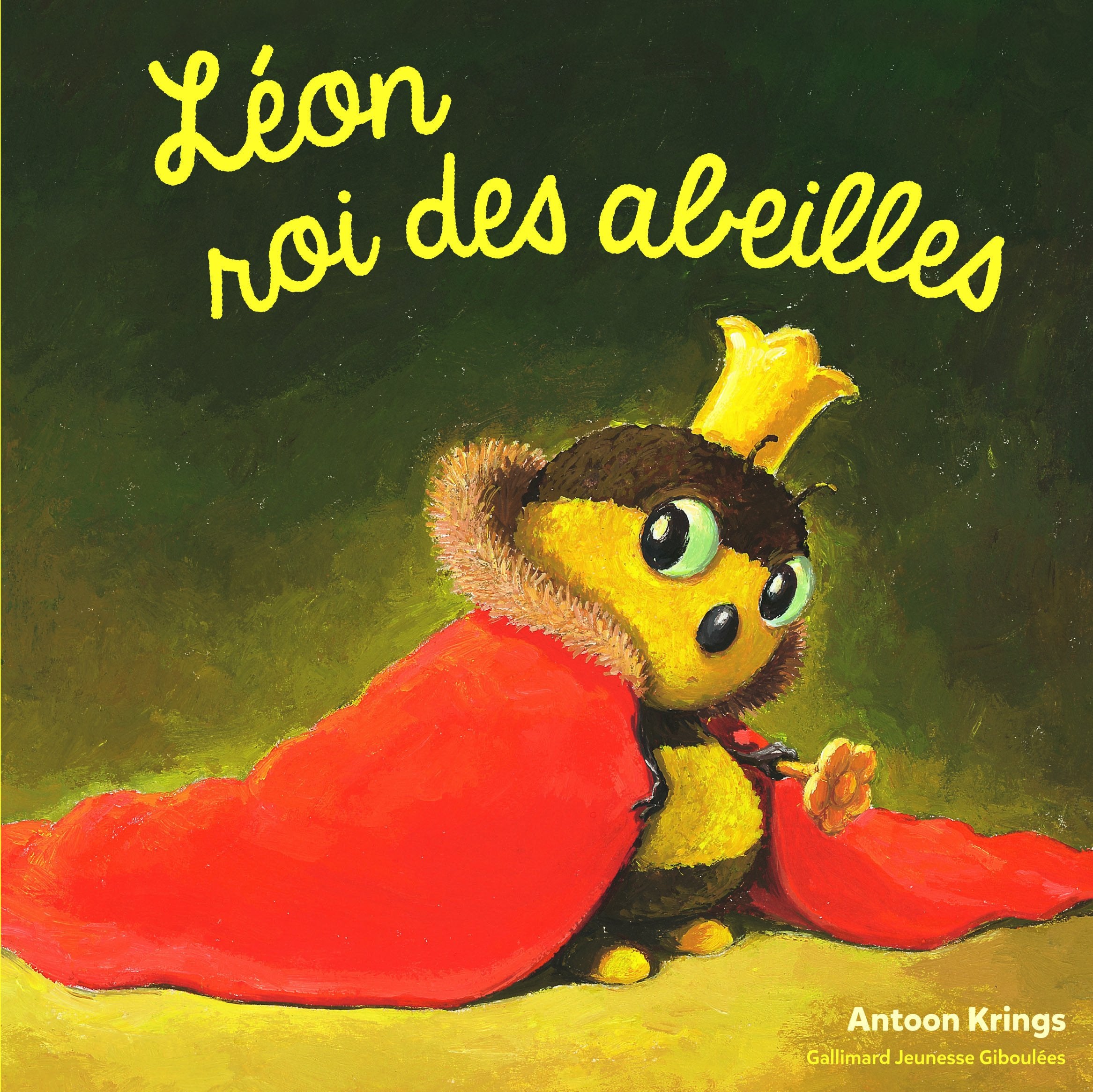 Les Drôles de Petites Bêtes - LEON ROI DES ABEILLES 9782075075008