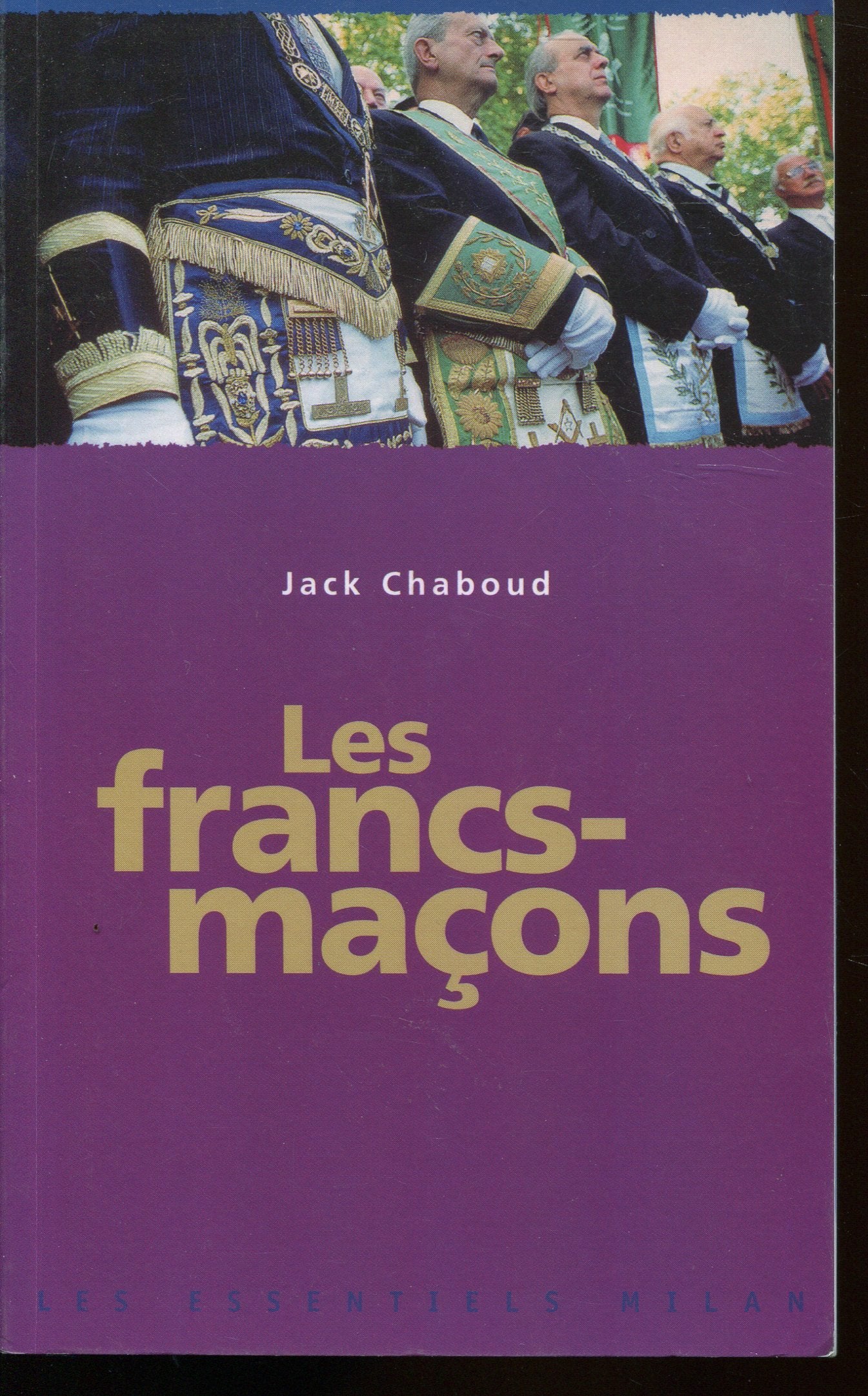 Les francs-maçons 9782745908421
