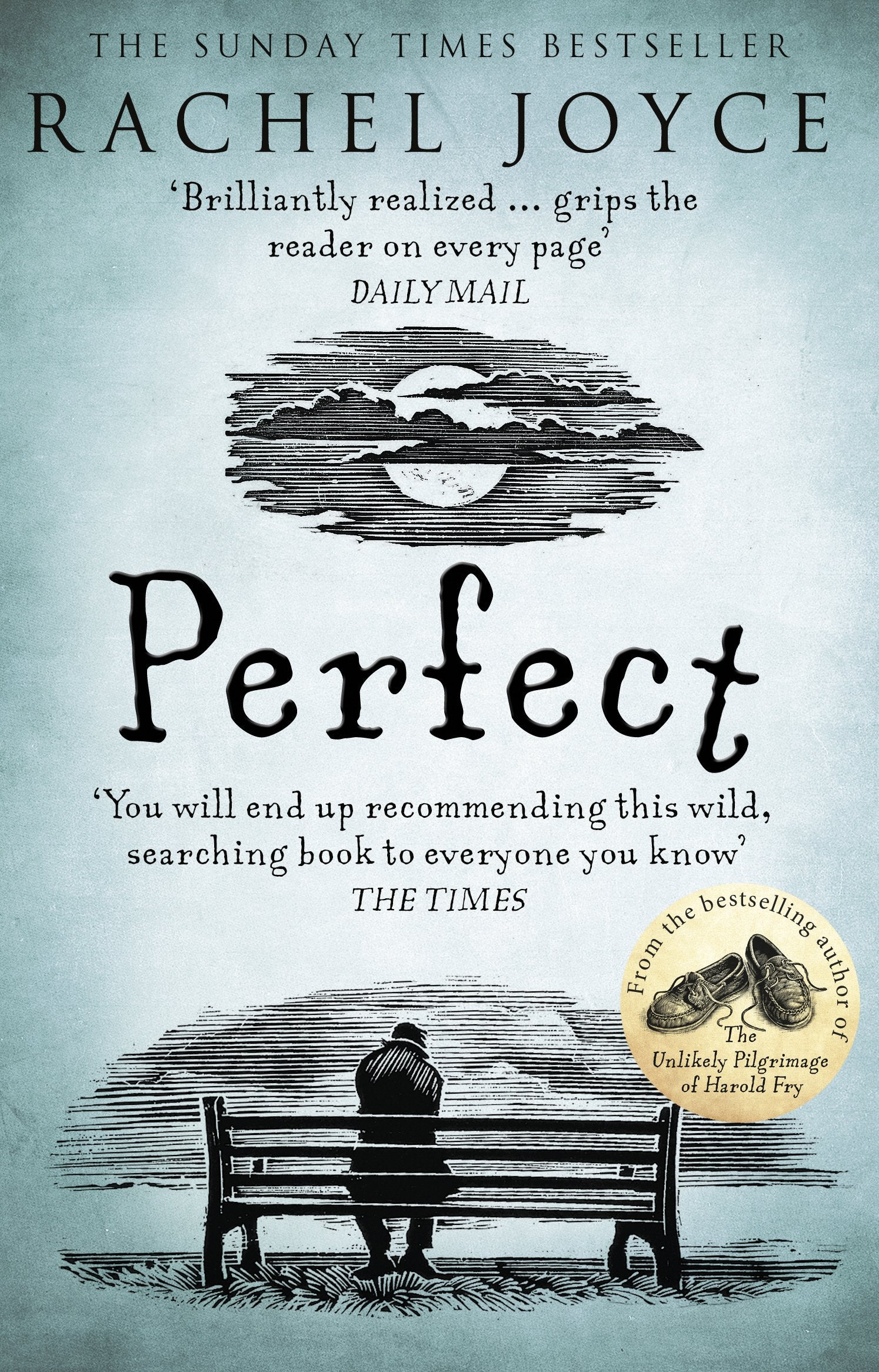 Perfect: From the bestselling author of The Unlikely Pilgrimage of Harold Fry 9780552779708