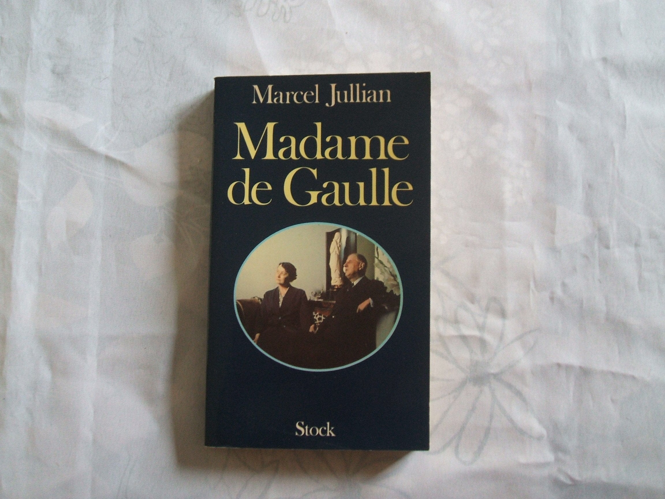 Madame de Gaulle 9782234015081