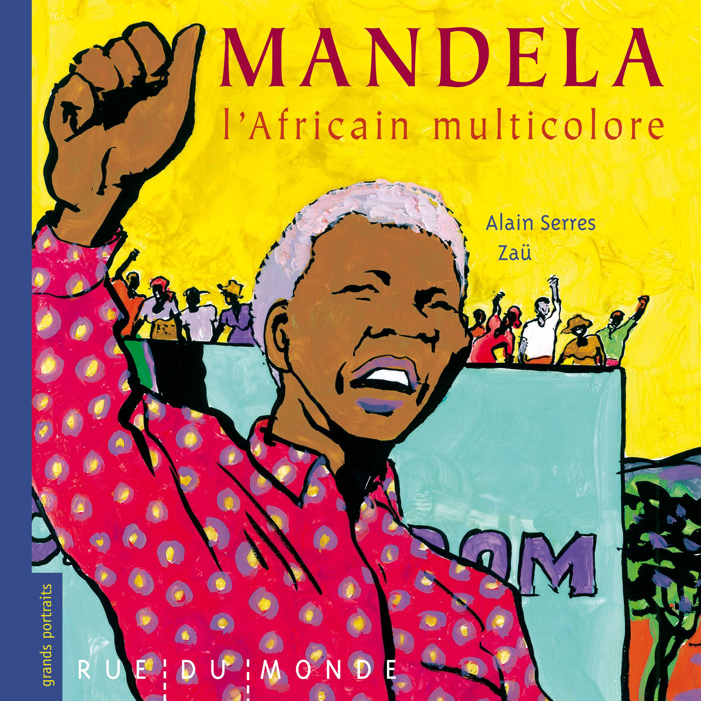 Mandela, l'africain multicolore 9782355041198