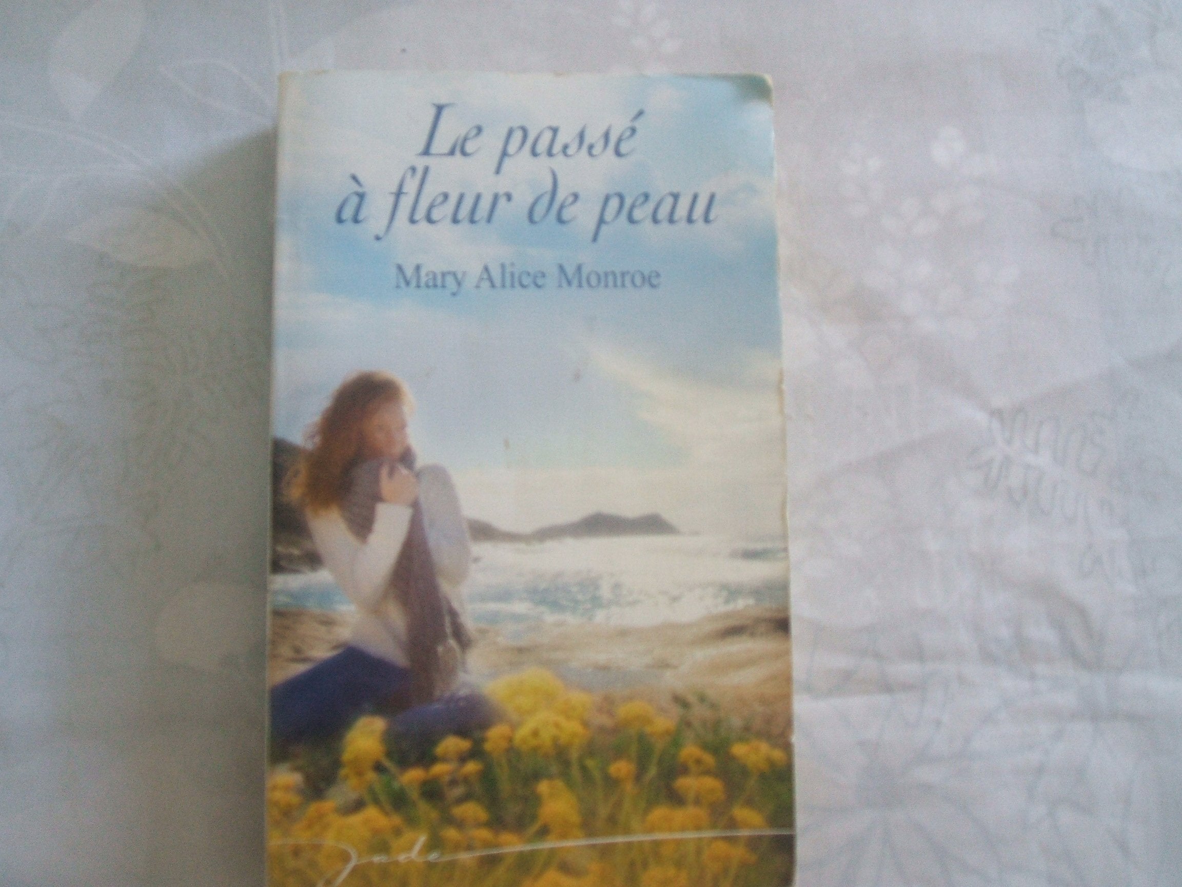 Le passé à fleur de peau 9782280816335