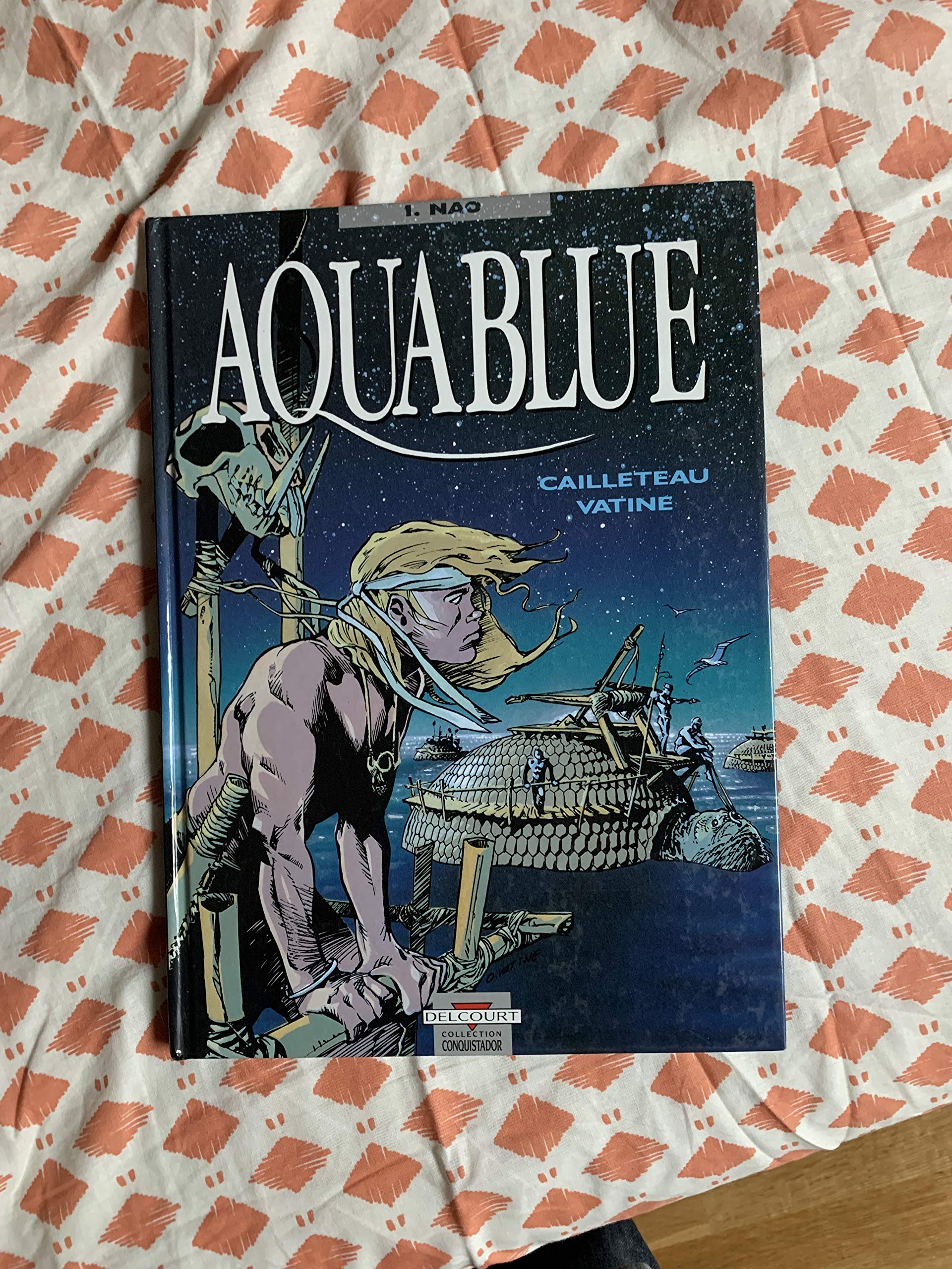 Aquablue, tome 1 : Nao 9782906187351