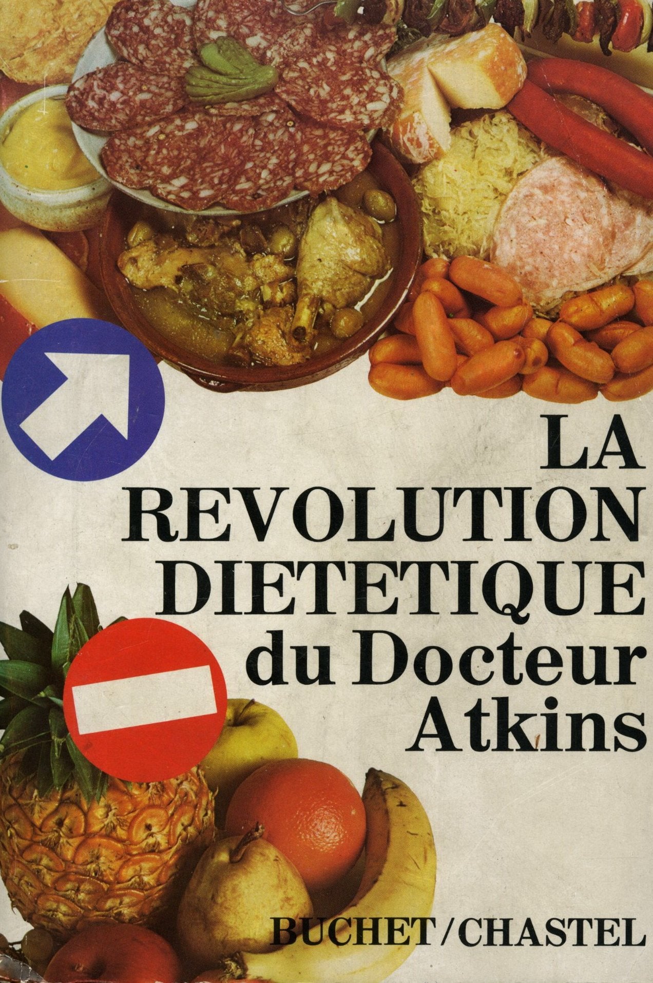 La révolution diététique / Docteur Atkins / Réf5869 