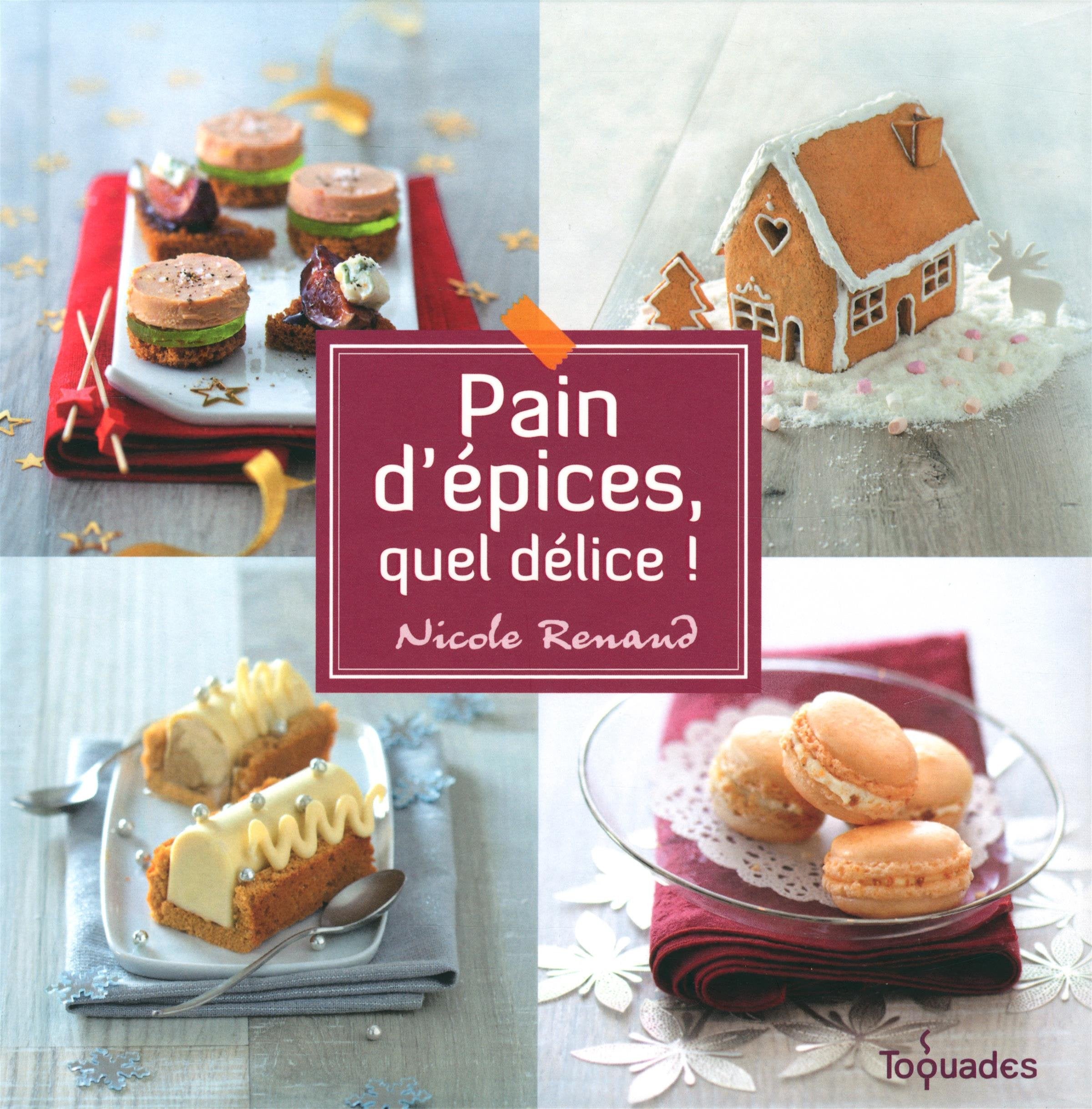 Pain d'épices, quel délice 9782754055703