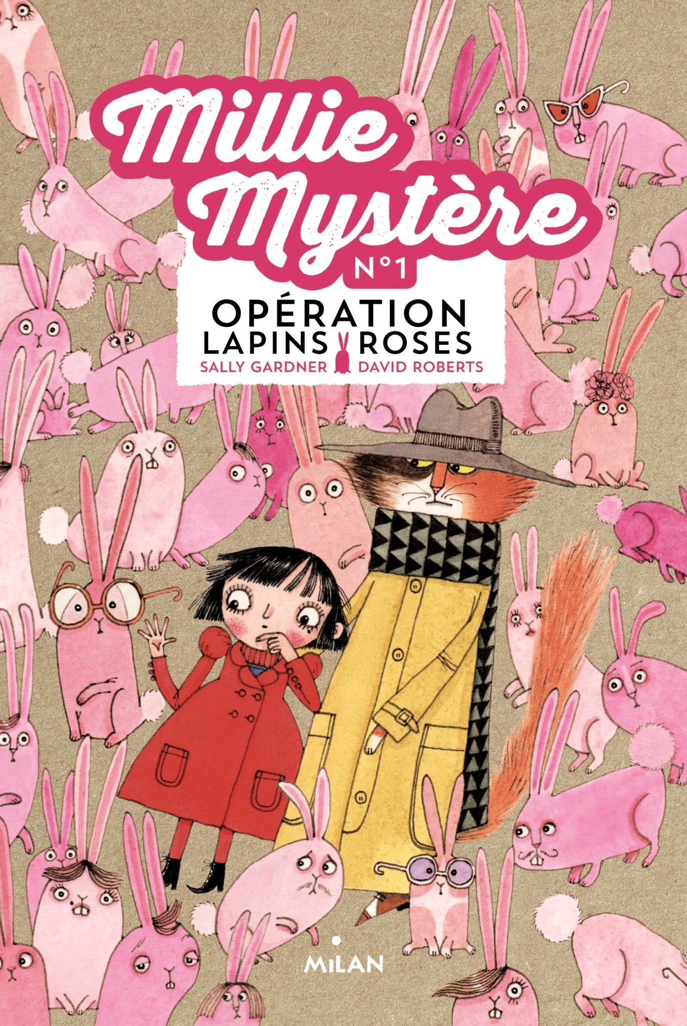 Millie Mystère, Tome 01: 0pération lapins roses 9782745972422