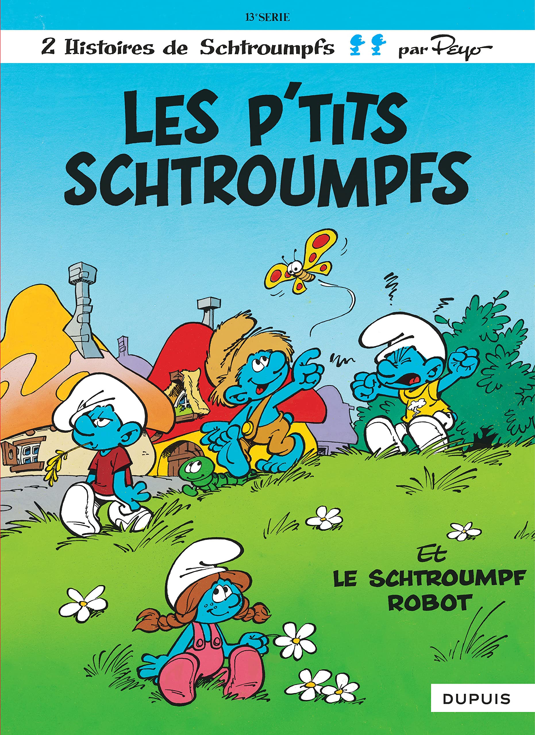 Les schtroumpfs , n° 13 : Les p'tits schtroumpfs, le schtroumpf robot 9782800115696