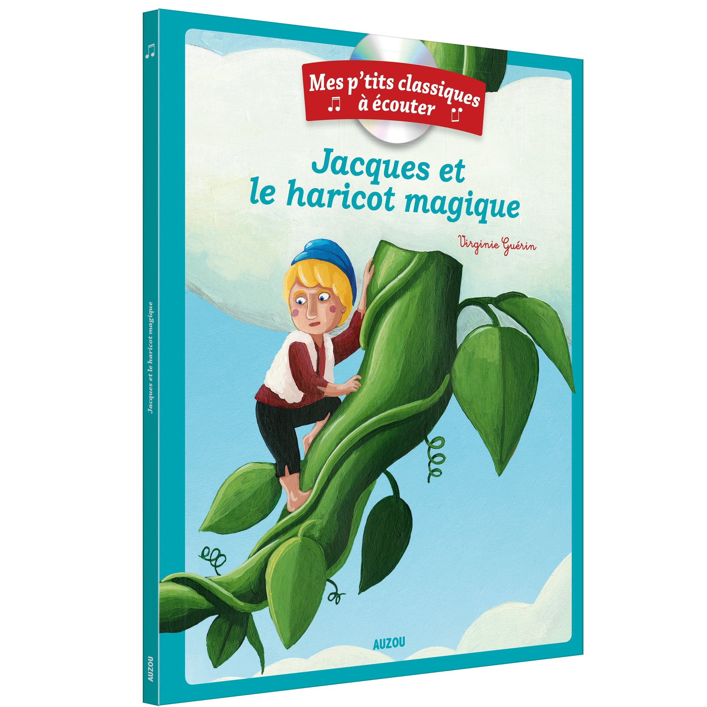 Mes p'tits classiques à écouter - Jacques et le haricot magique 9782733849460