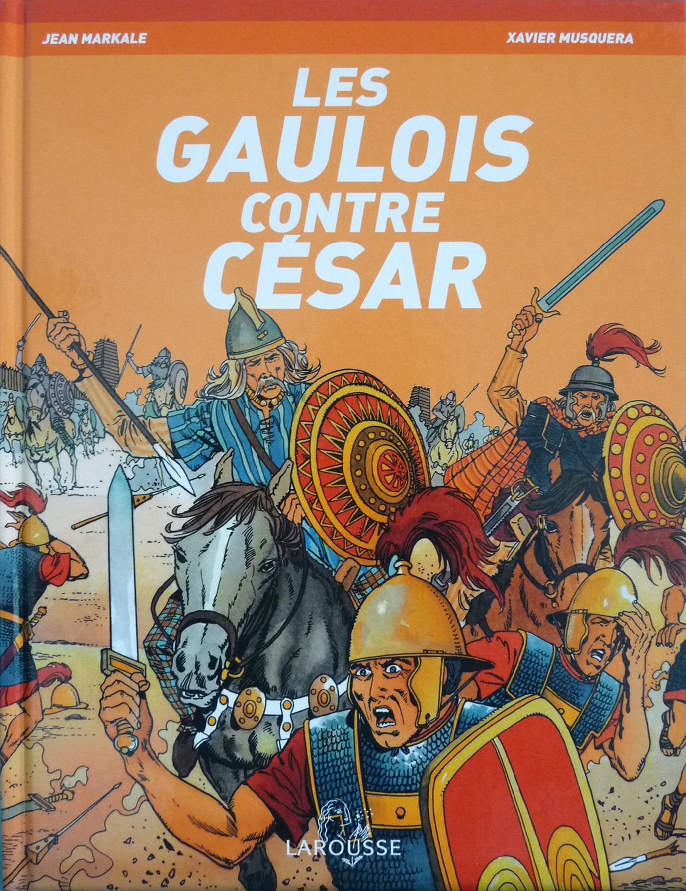 Les Gaulois contre César 9782035827524