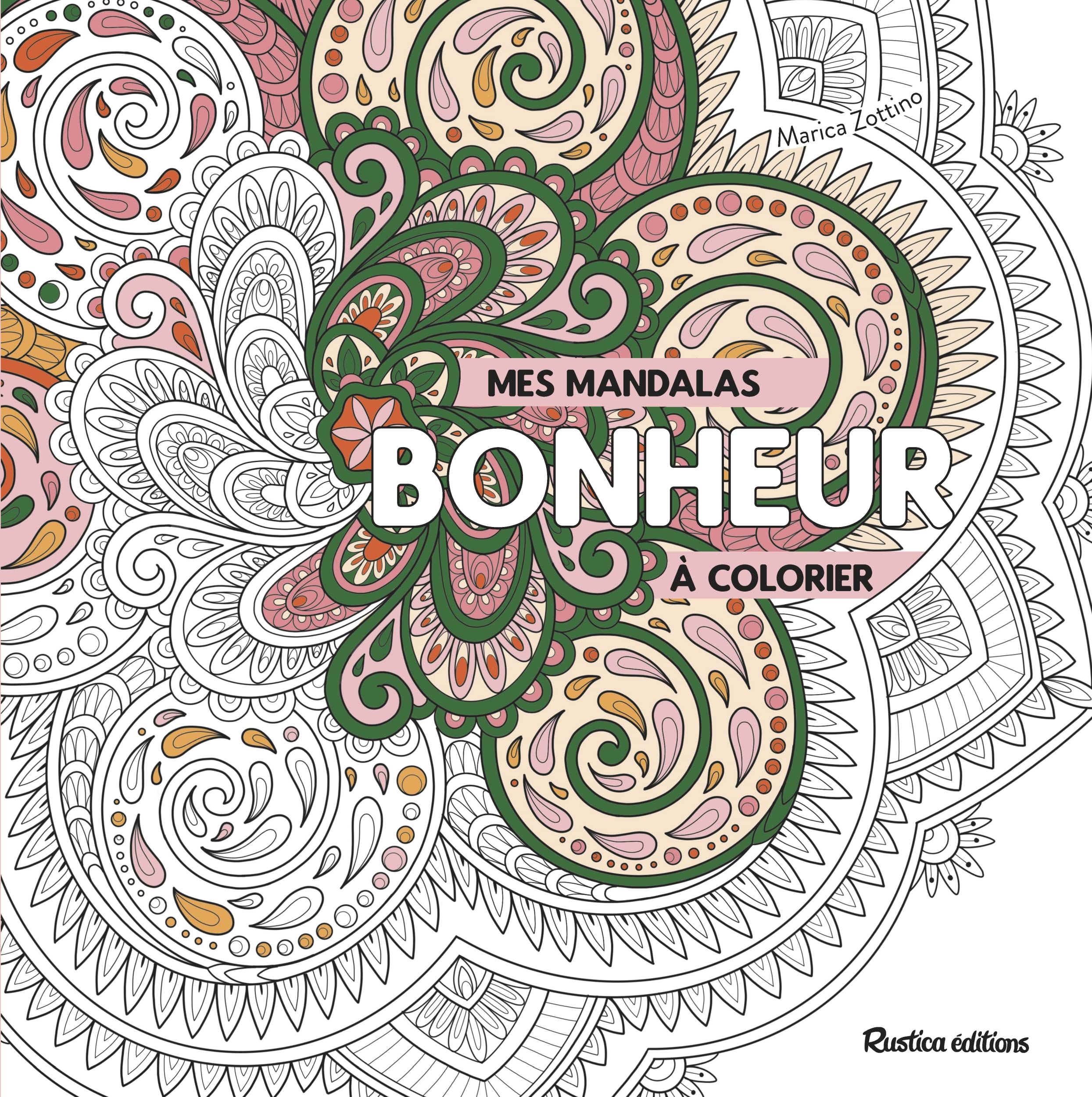 Mes mandalas bonheur à colorier 9782815320245