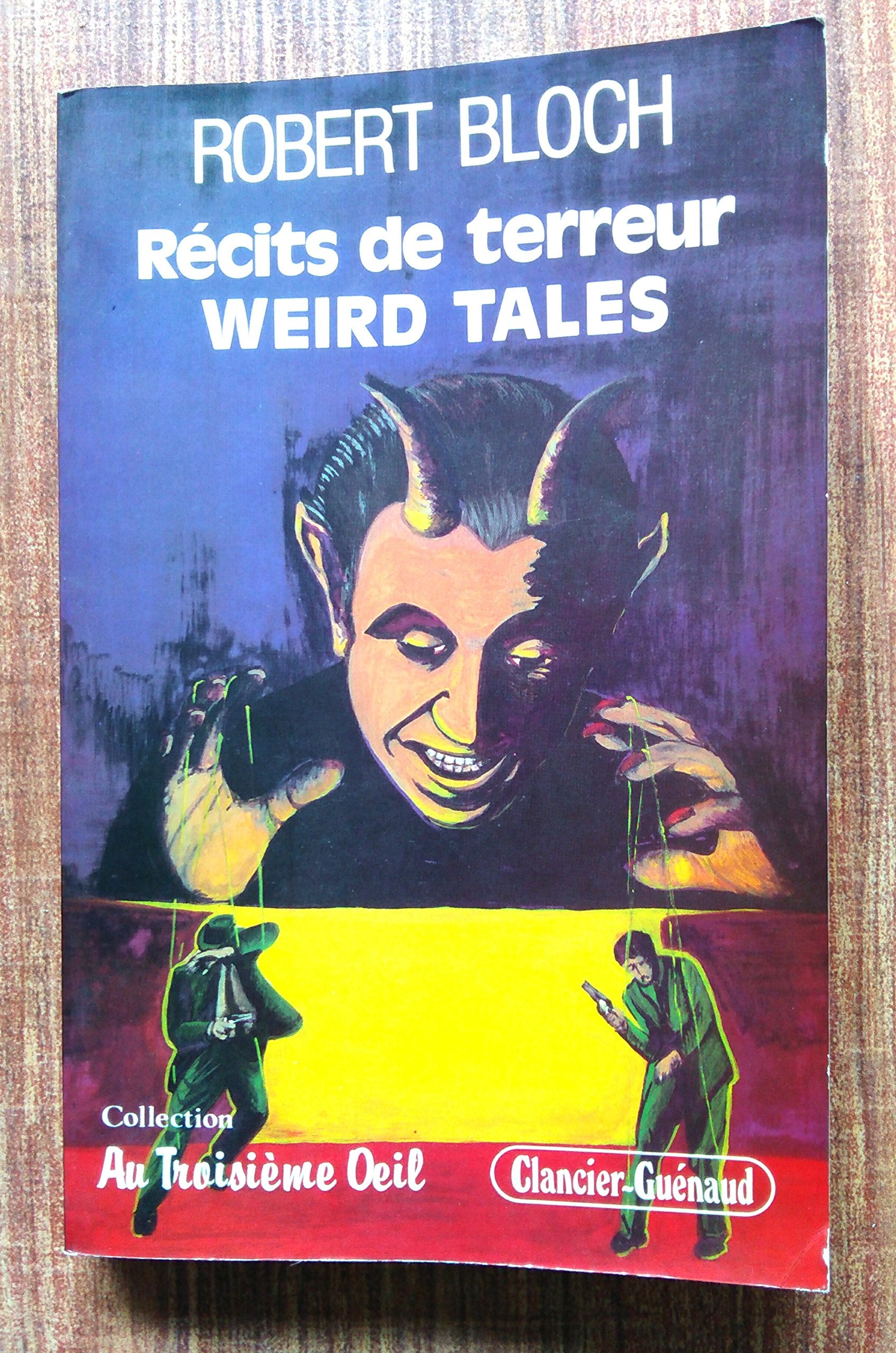 Récits de terreur : Weird Tales 9782862150628