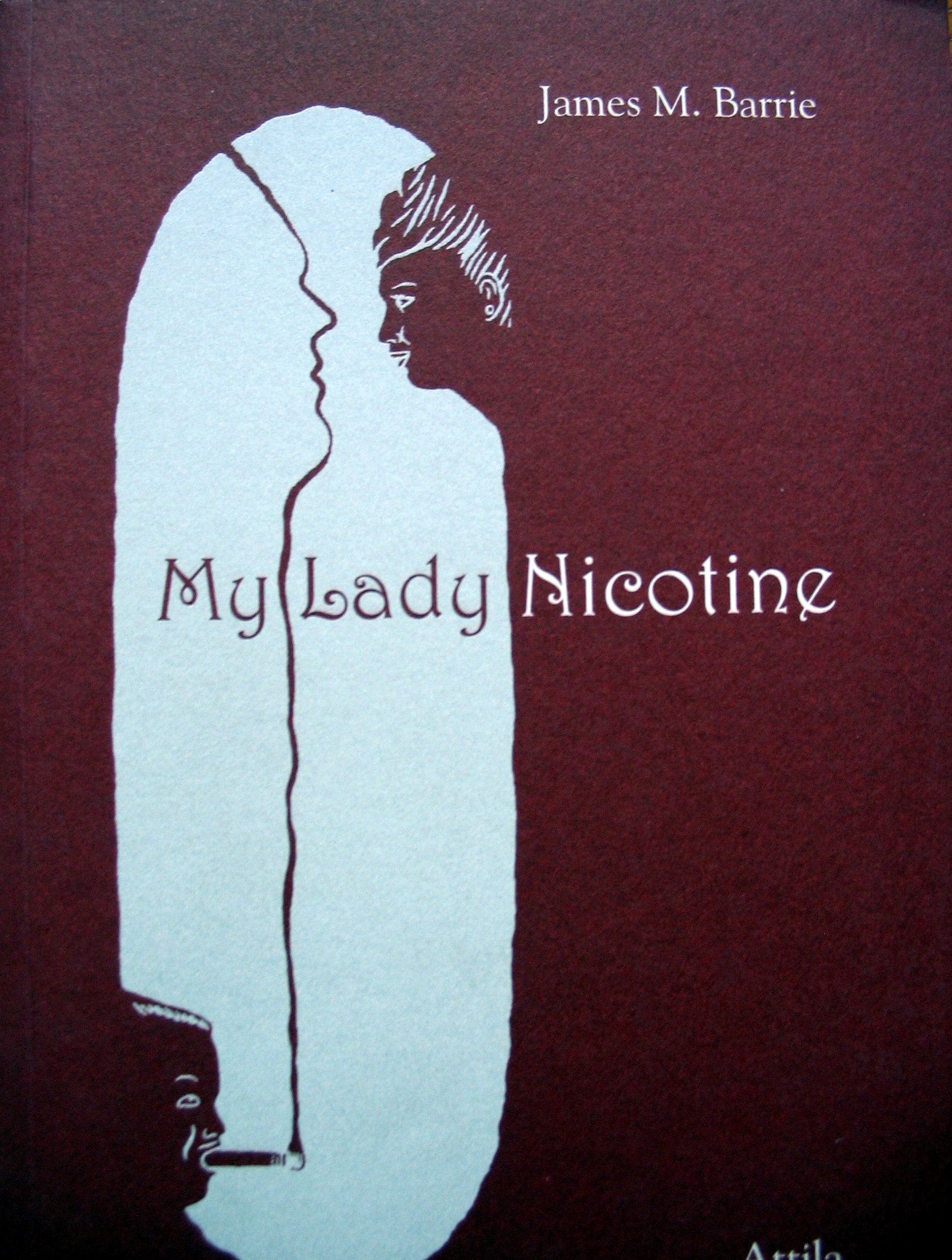 My Lady Nicotine 9782917084045