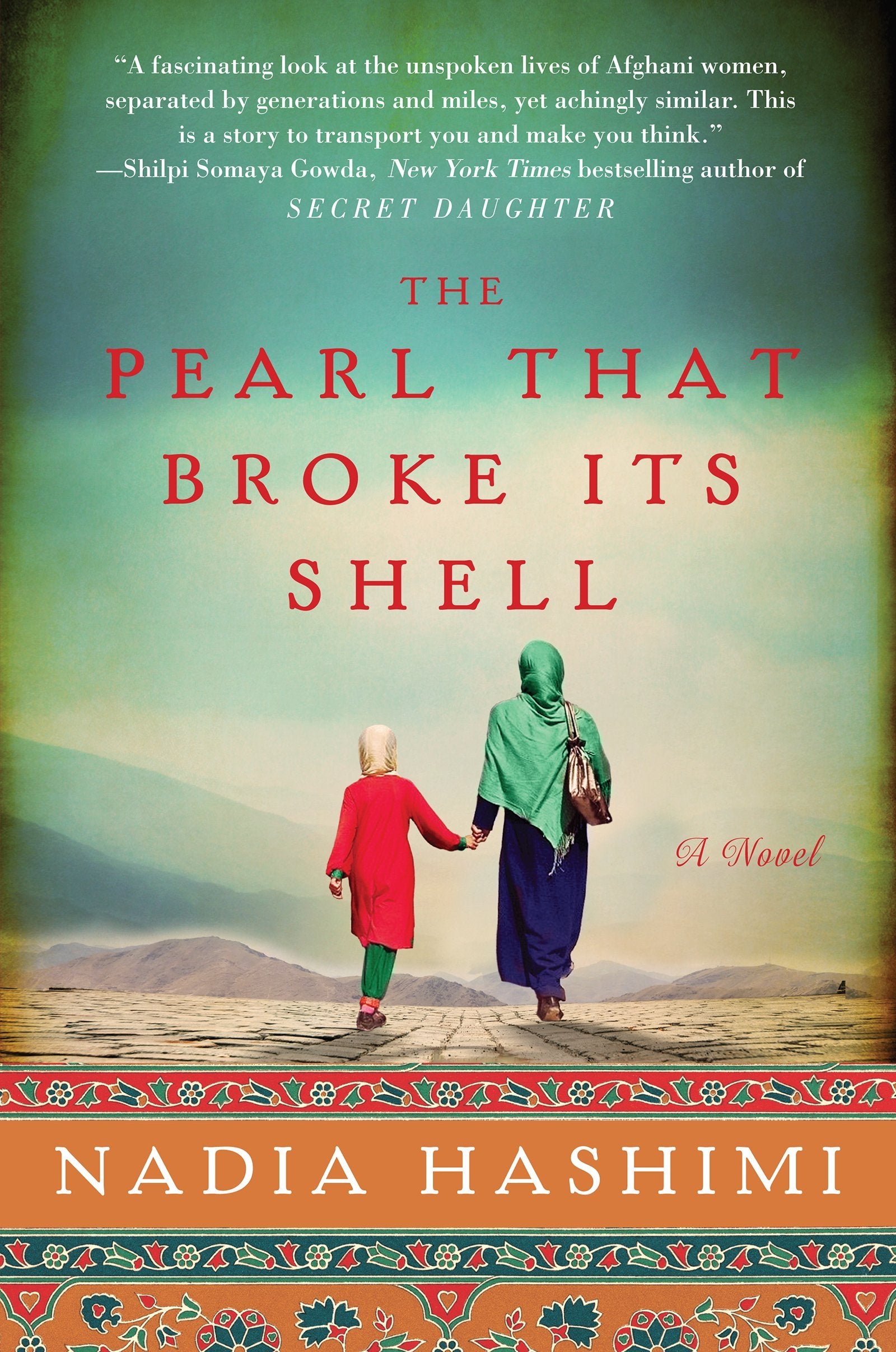 The Pearl that Broke Its Shell: A Novel 9780062338518