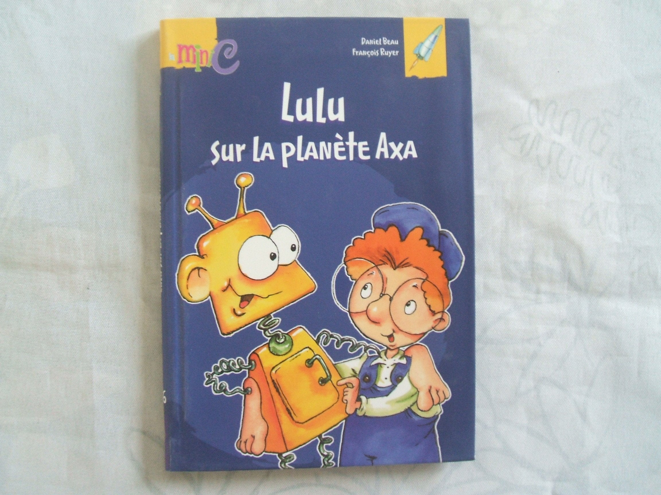 Lulu sur la planète Axa 9782800687360