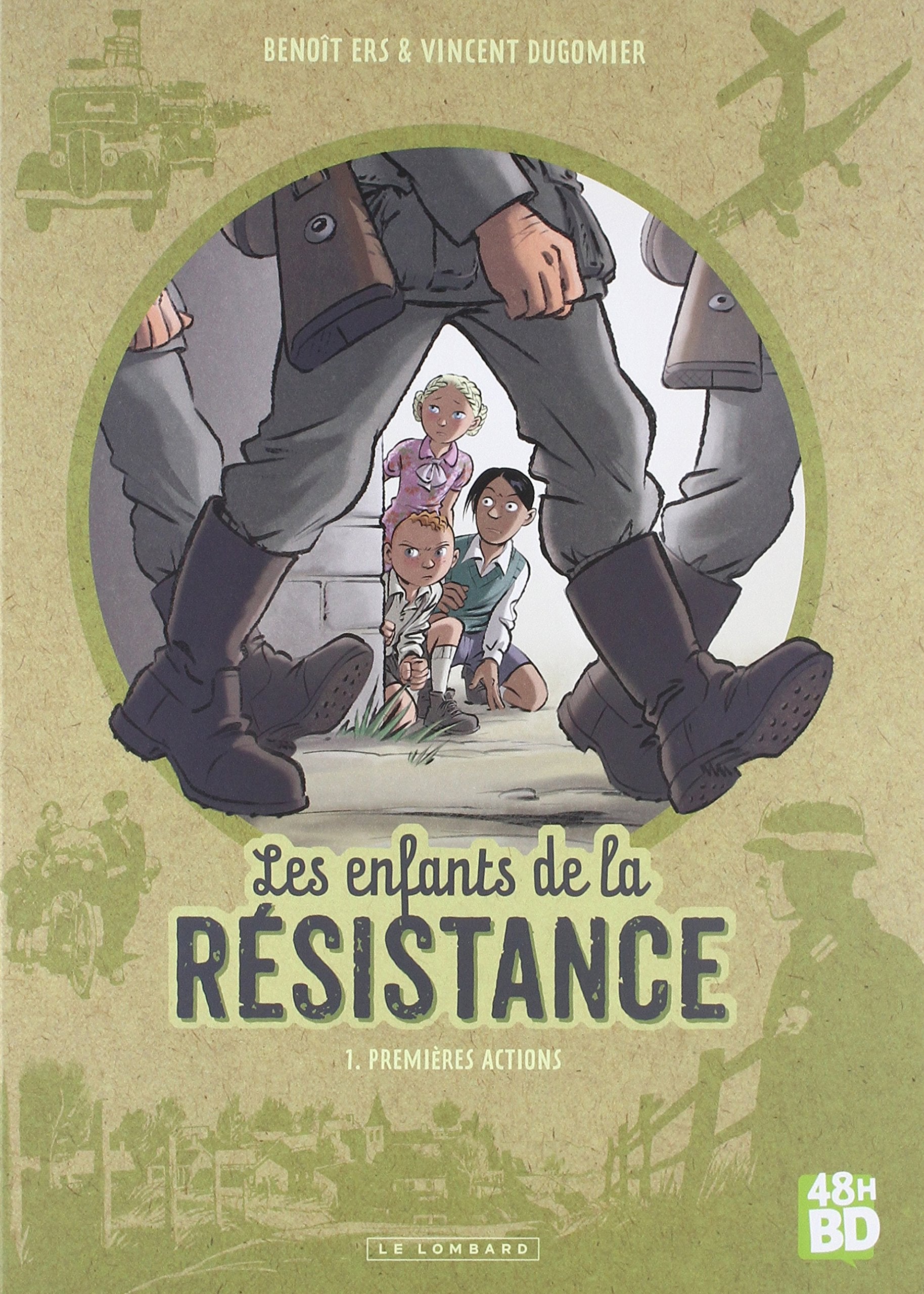 Les Enfants de la Résistance - Tome 1 - Premières actions 9782803672899