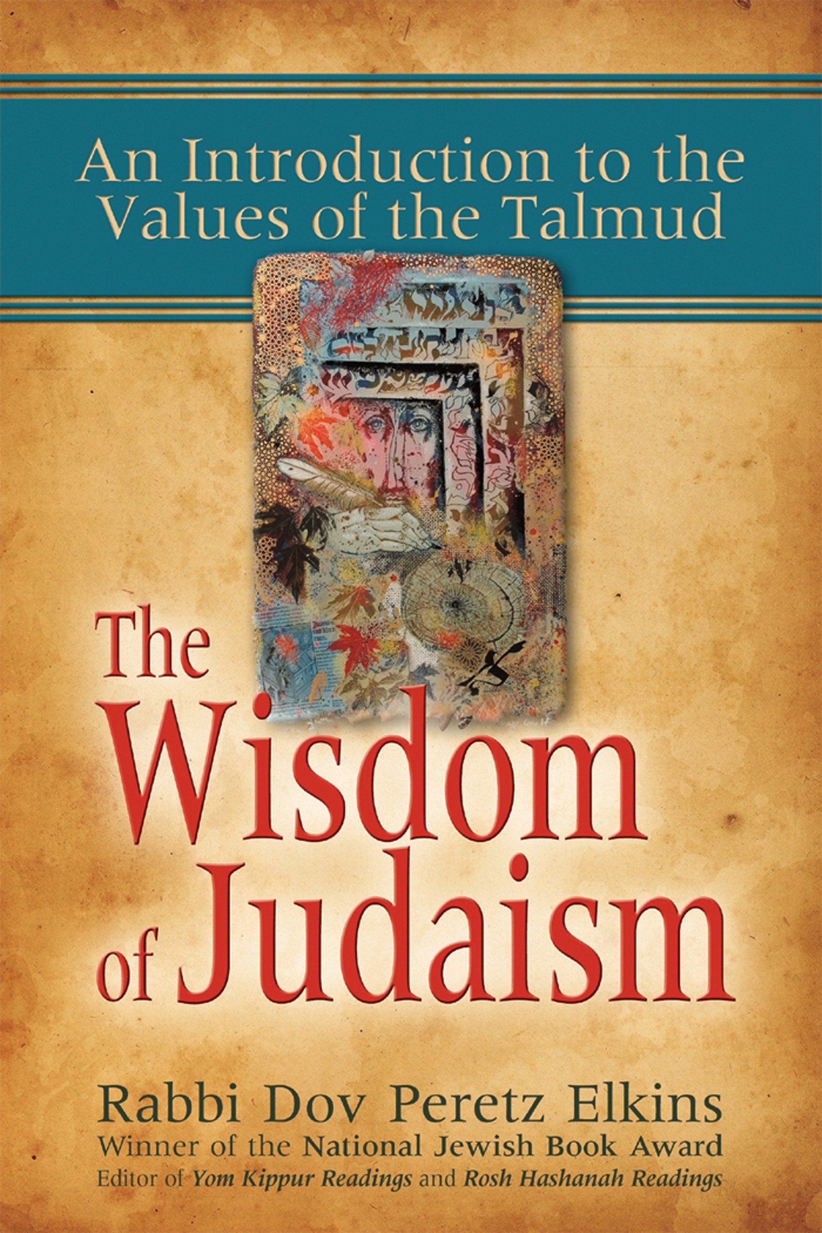 Wisdom of Judaism 9781580233279