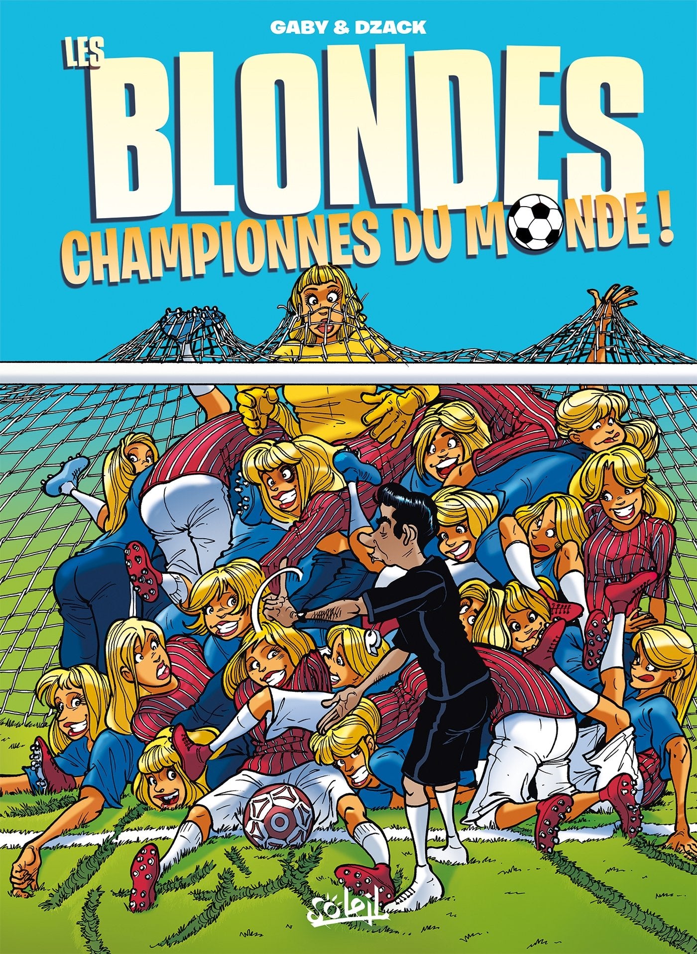 Les Blondes championnes du monde 9782302069794