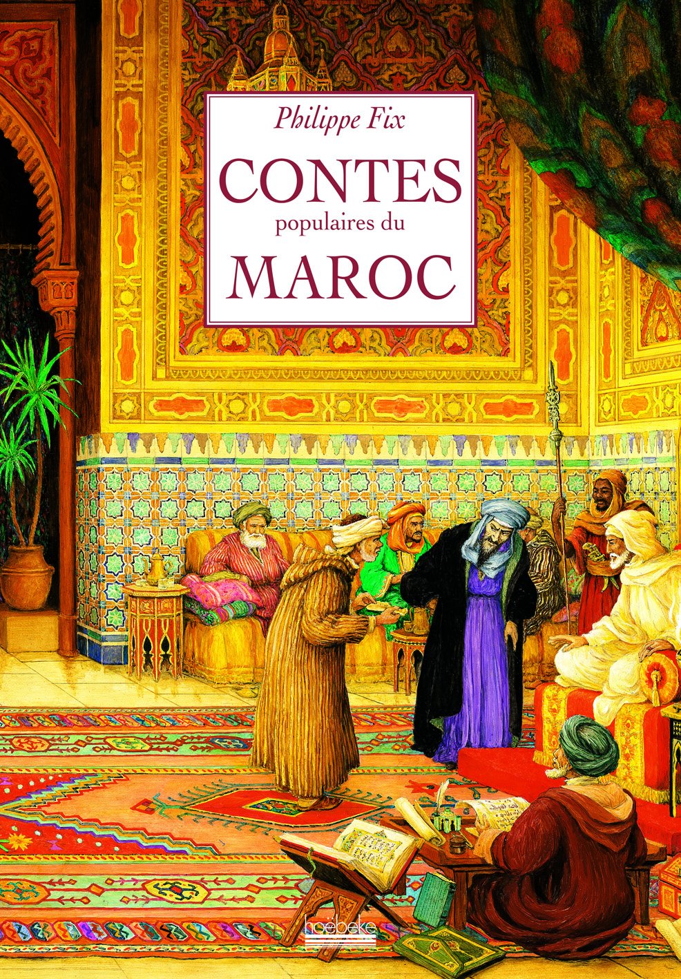 Contes populaires du Maroc 9782842301507