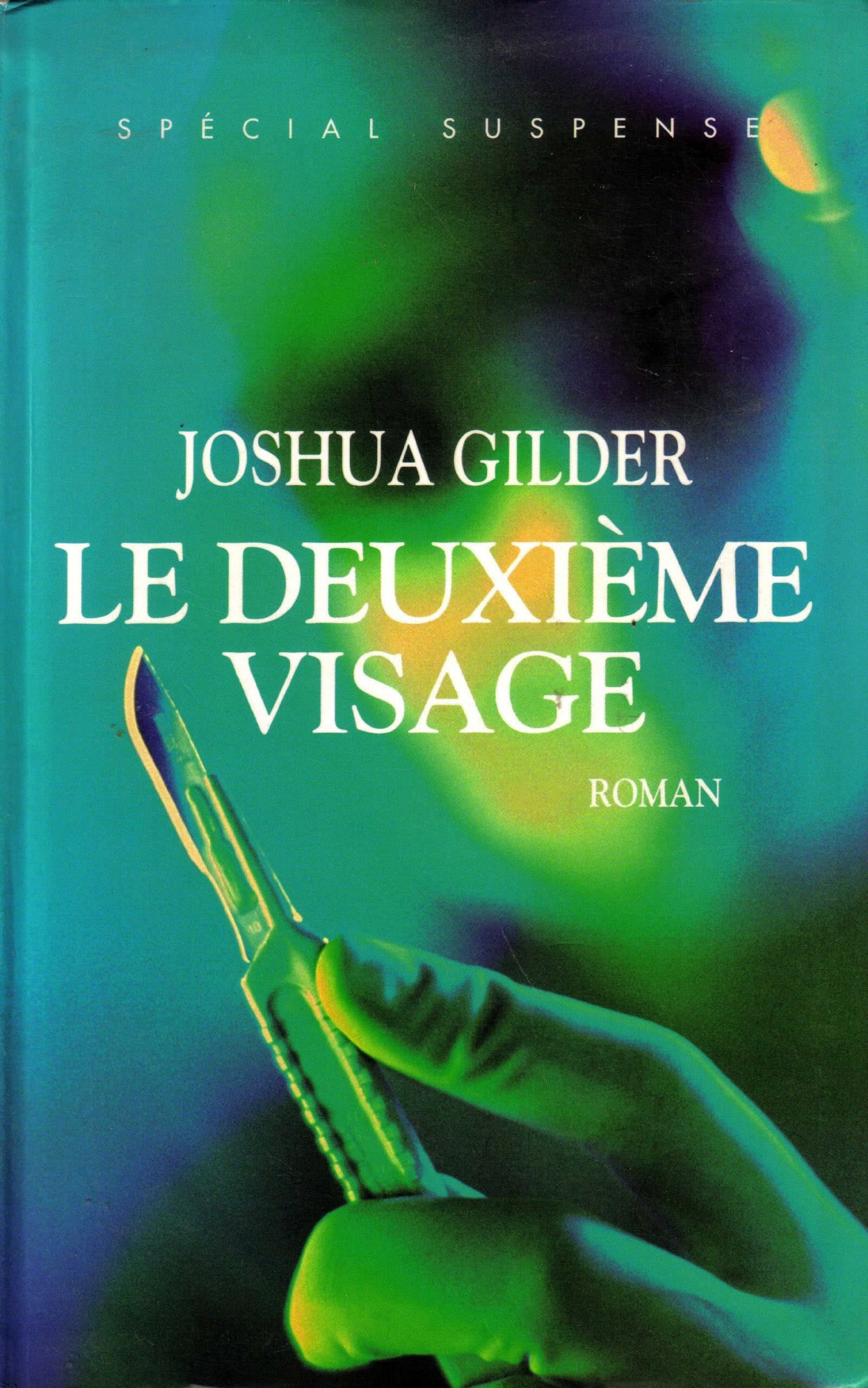 Le Deuxieme Visage (French version of GHOST IMAGE) 9782286033460