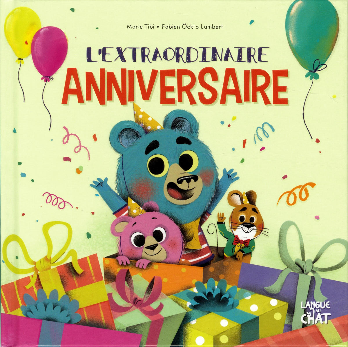 L'extraordinaire anniversaire - Nono - Dans le bois de Coin joli - album illustré - Dès 3 ans 9782806308832