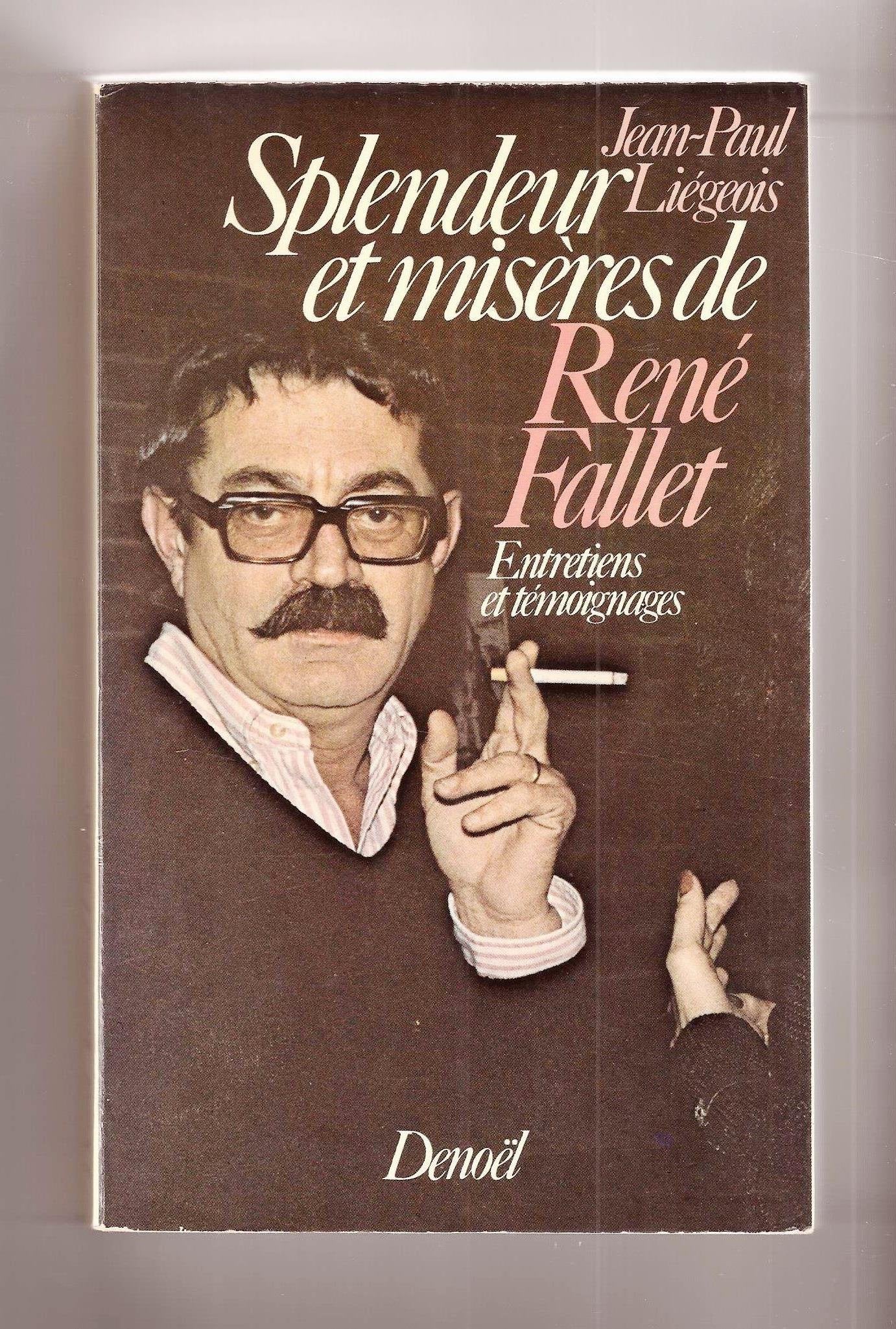 Splendeur et misères de René Fallet. 