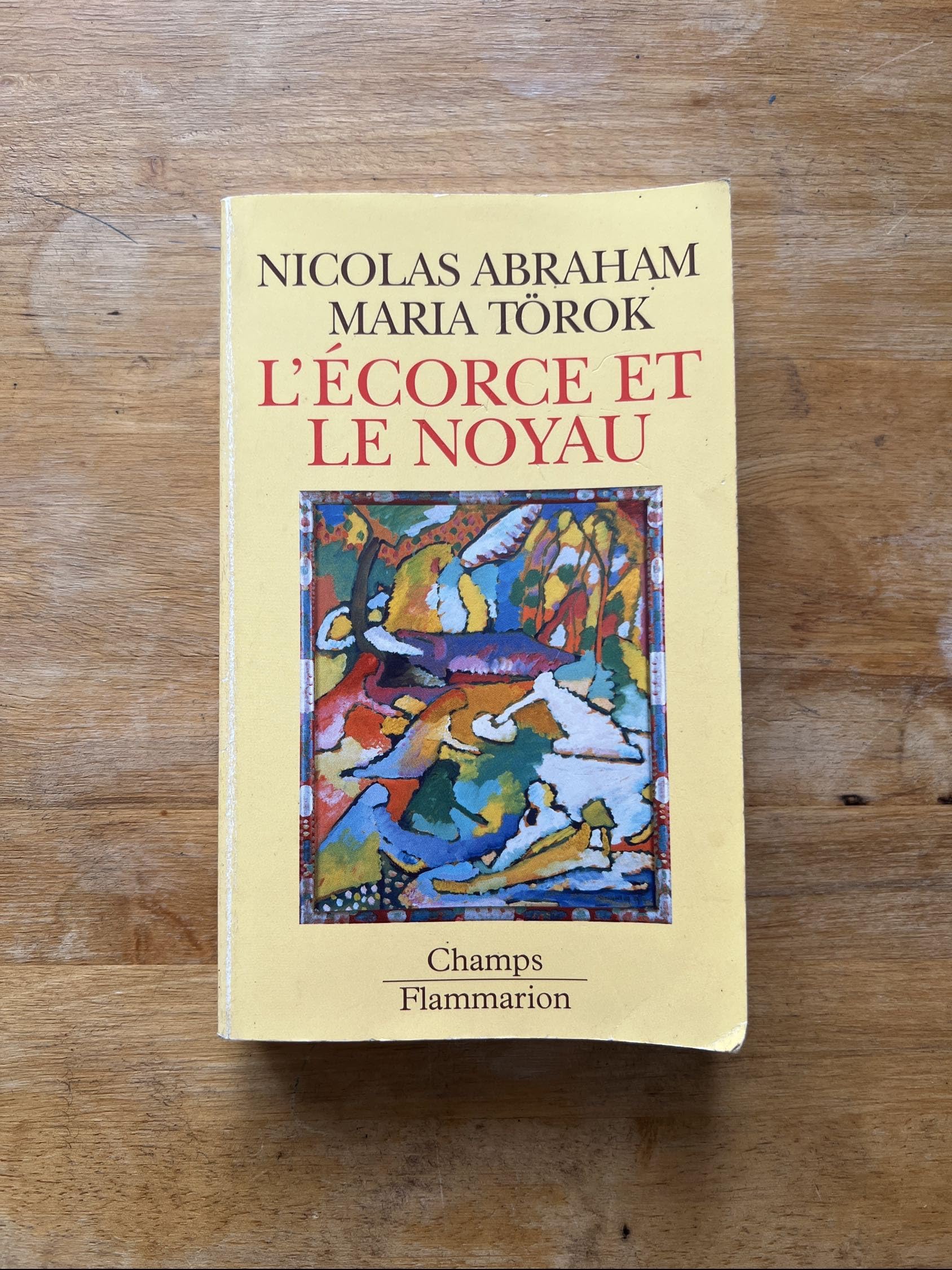 L'Ecorce et le noyau 9782080813534