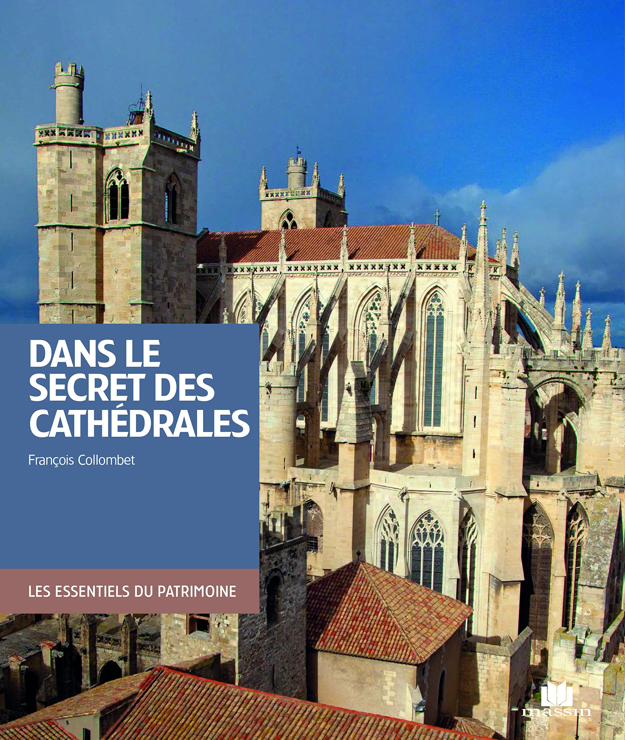 Dans le secret des cathédrales 9782707208132