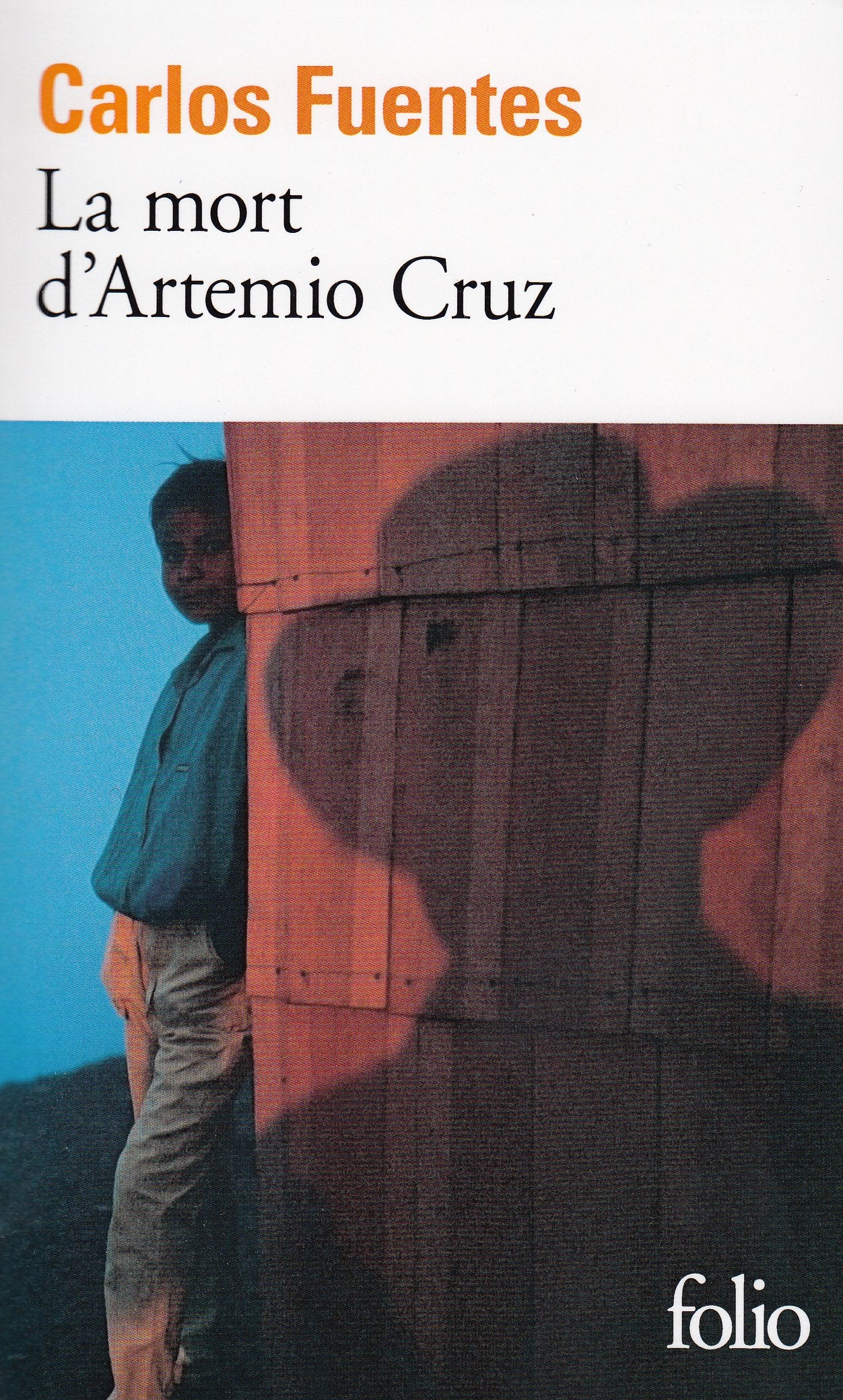 La Mort d'Artémio Cruz 9782070368563