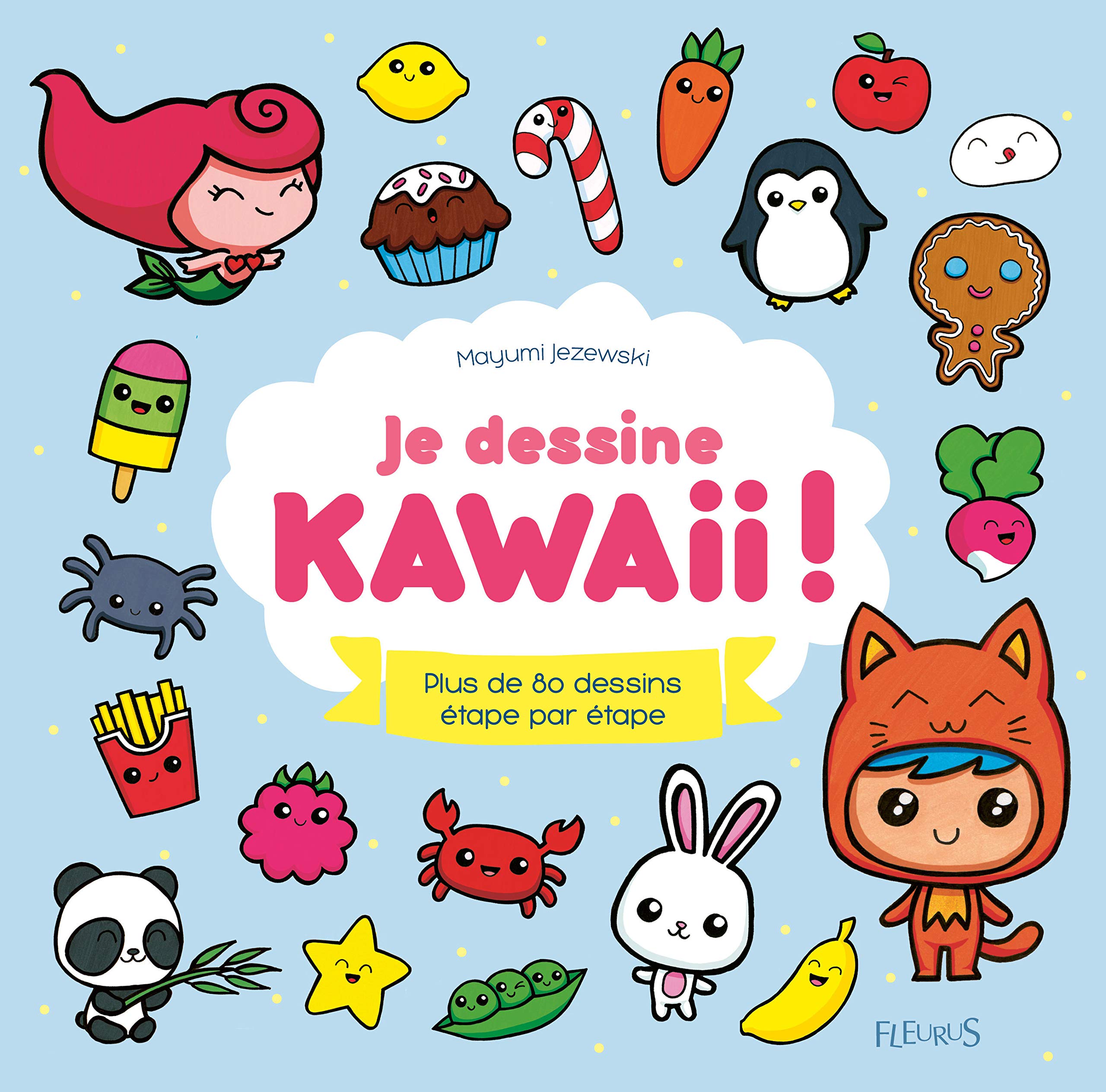 Je dessine Kawaii ! 9782215152880