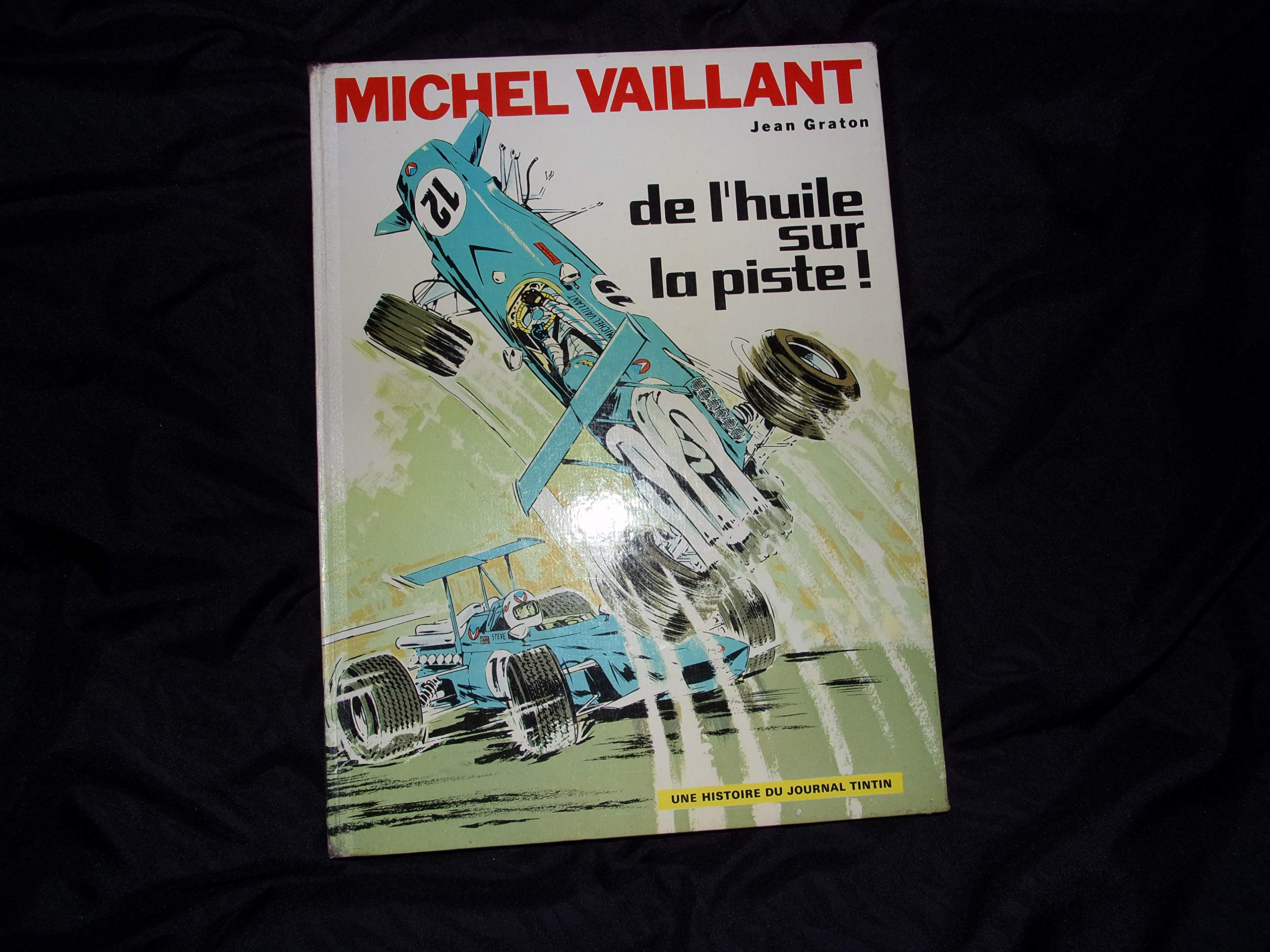 Michel Vaillant : de l'huile sur la piste ! 3665375133097