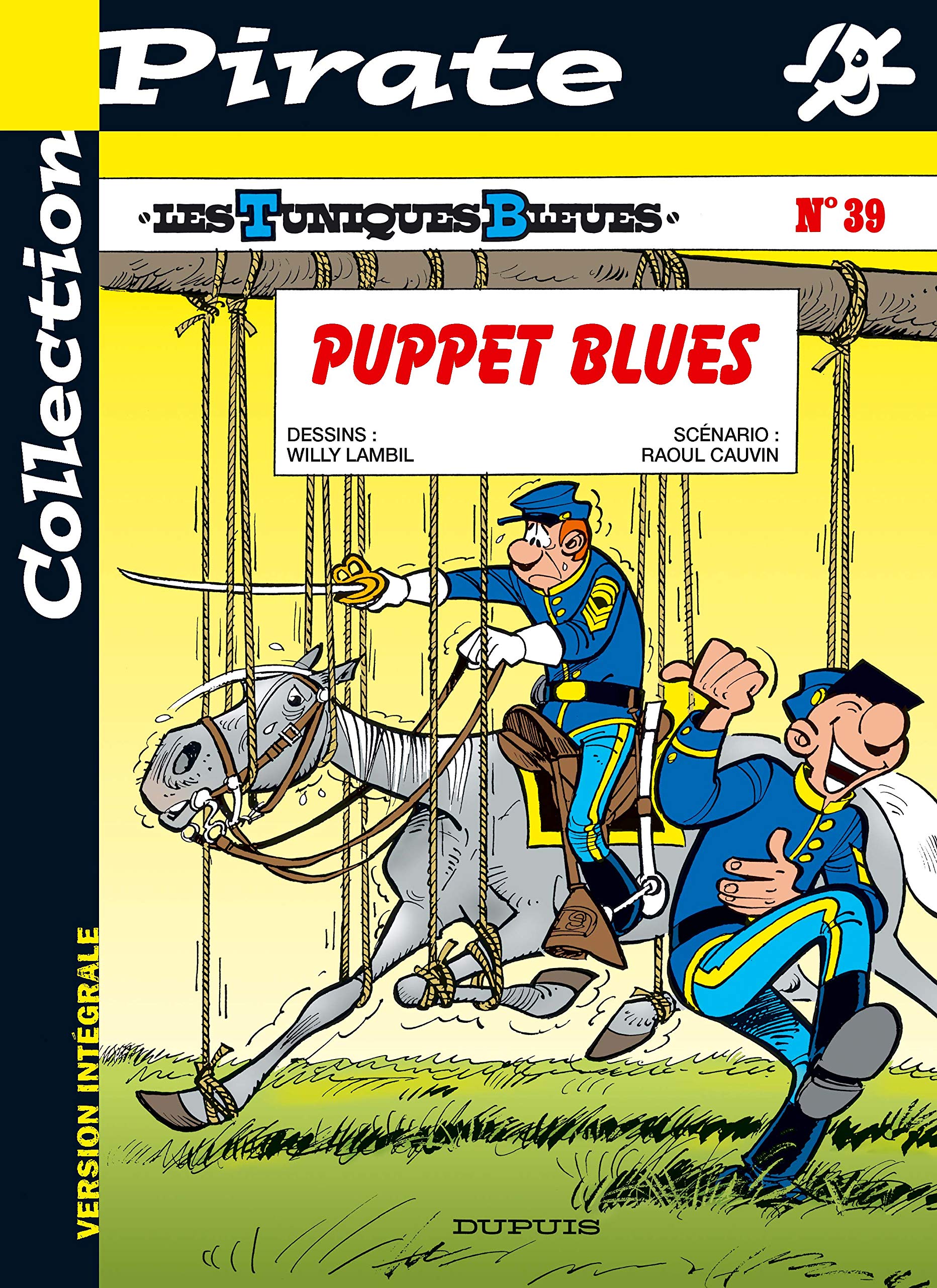 BD Pirate : Les Tuniques bleues, tome 39 : Puppet Blues 9782800135564