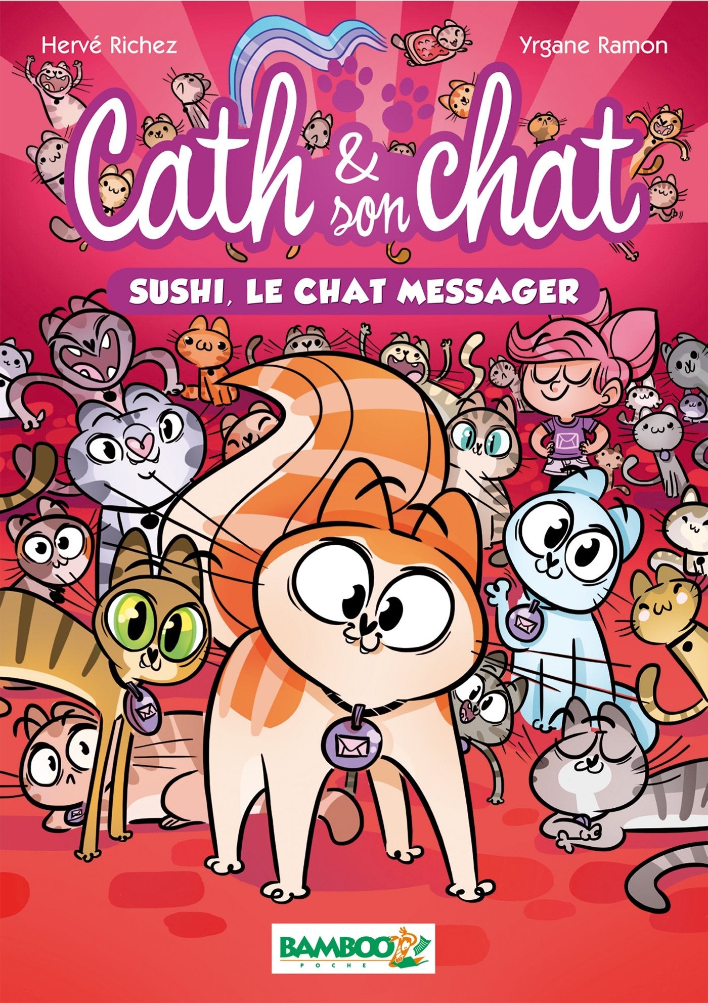 Cath et son chat - Poche - tome 02: Sushi, le chat messager 9782818931301