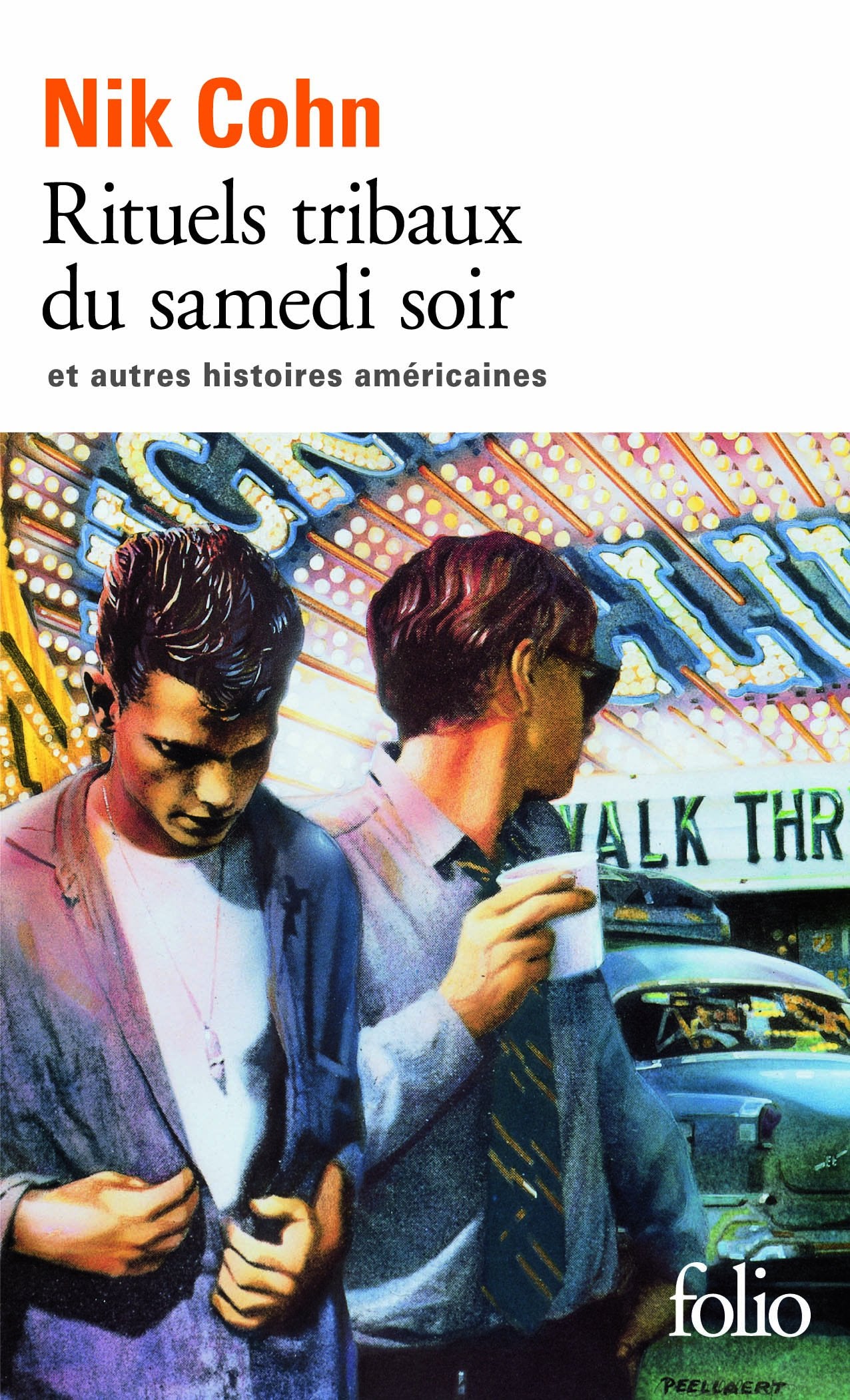 Rituels tribaux du samedi soir et autres histoires américaines 9782070444175