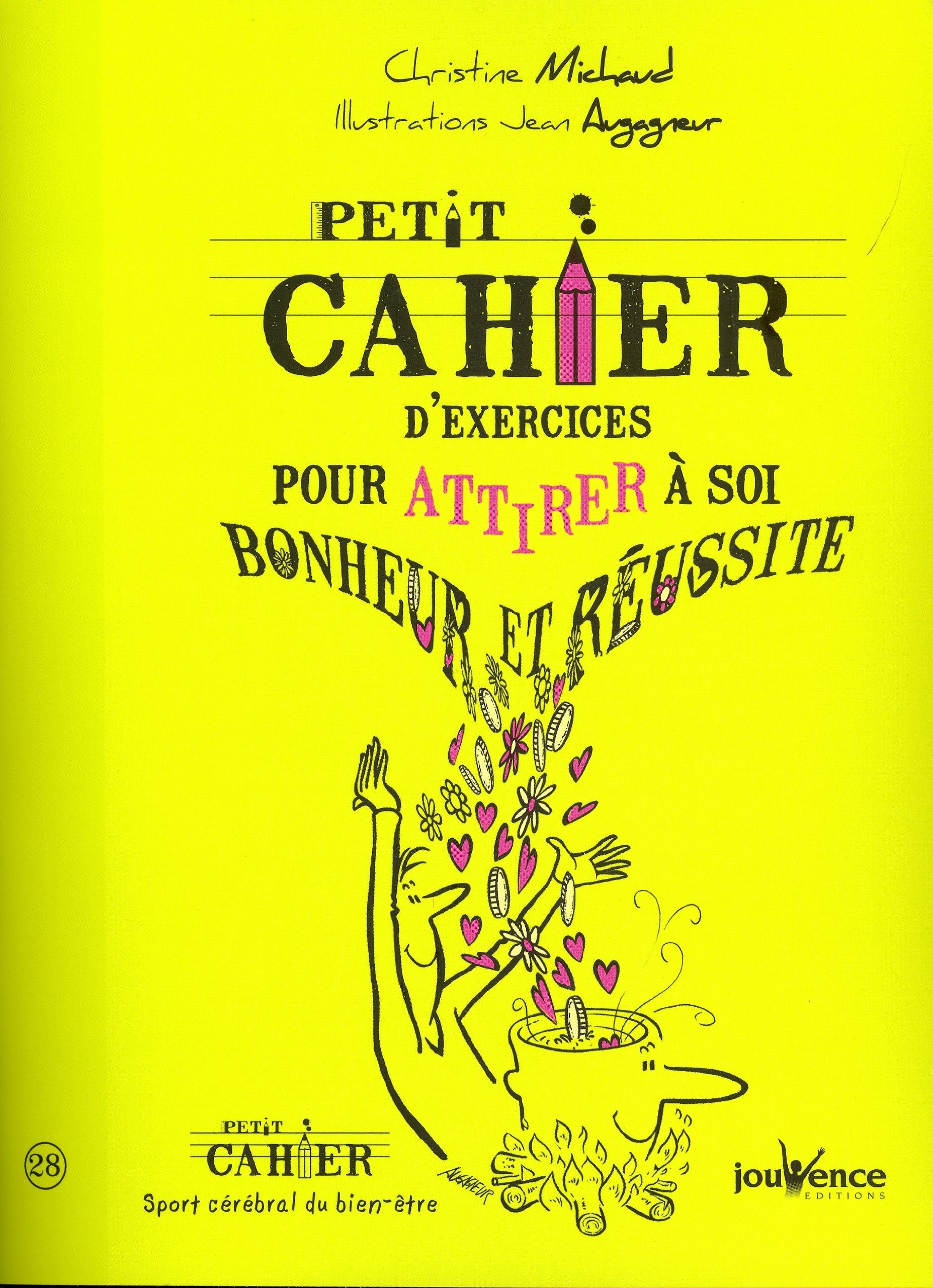 Attirer à soi bonheur et réussite 9782883539914