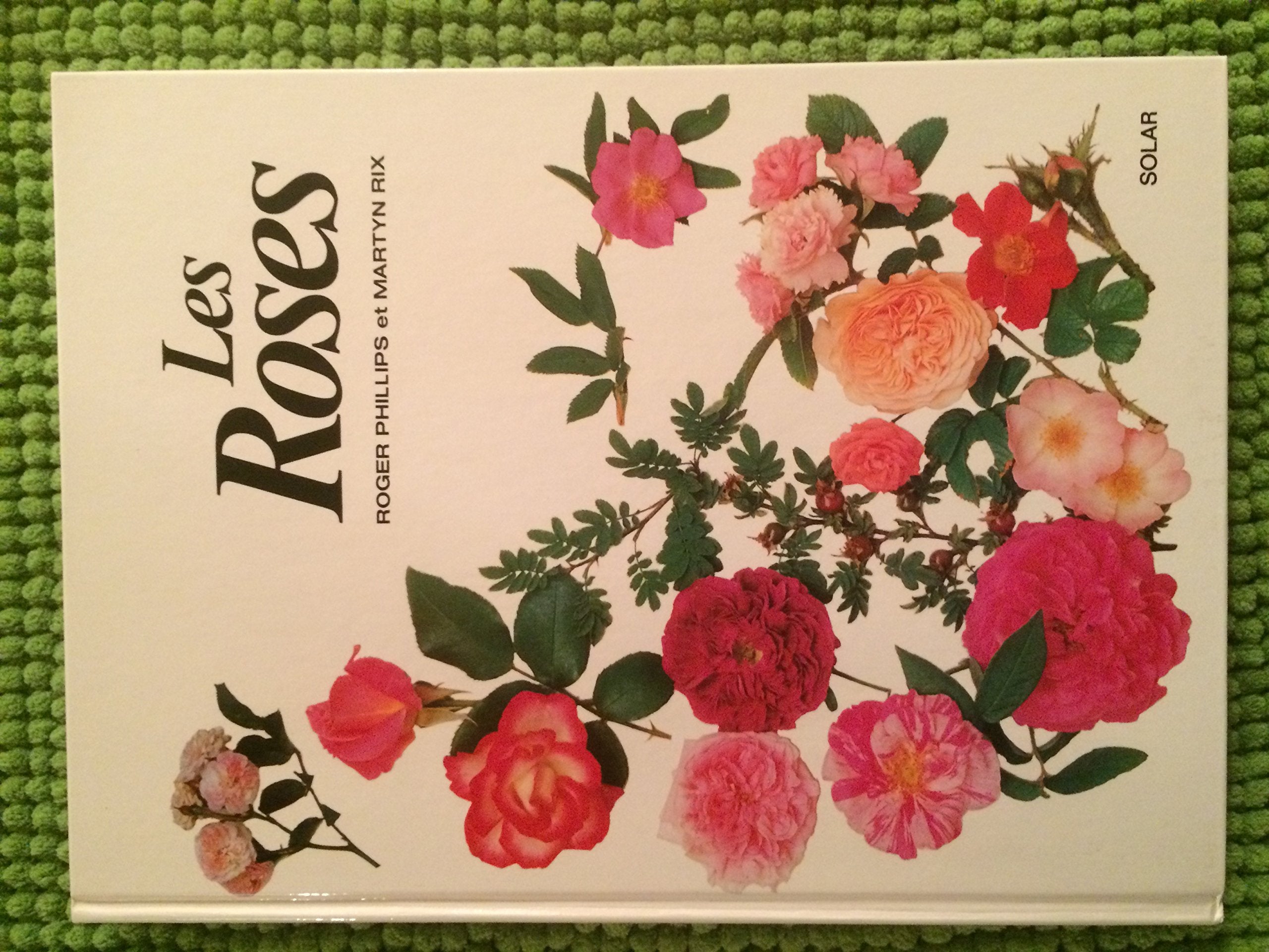 Les Roses 9782263012570