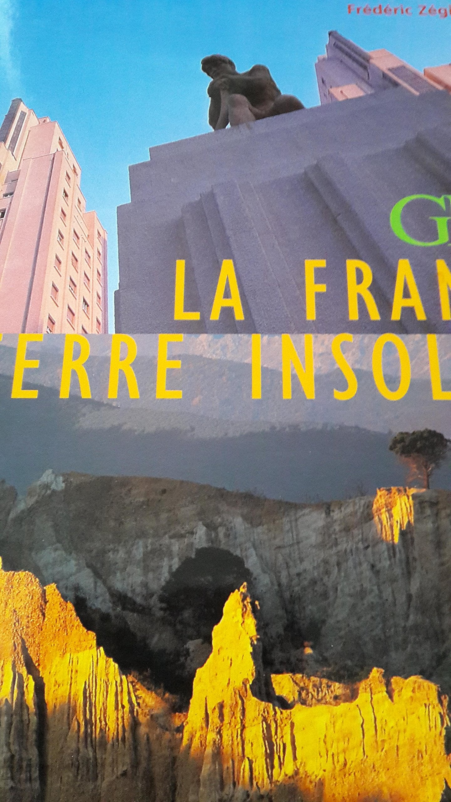 La France, terre insolite 9782906221154
